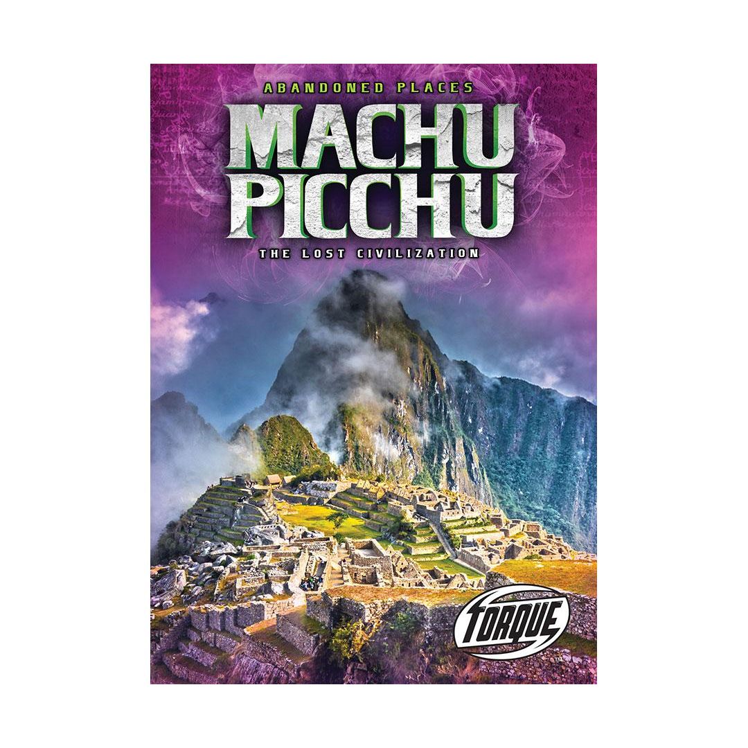 Machu Picchu: The Lost Civilization