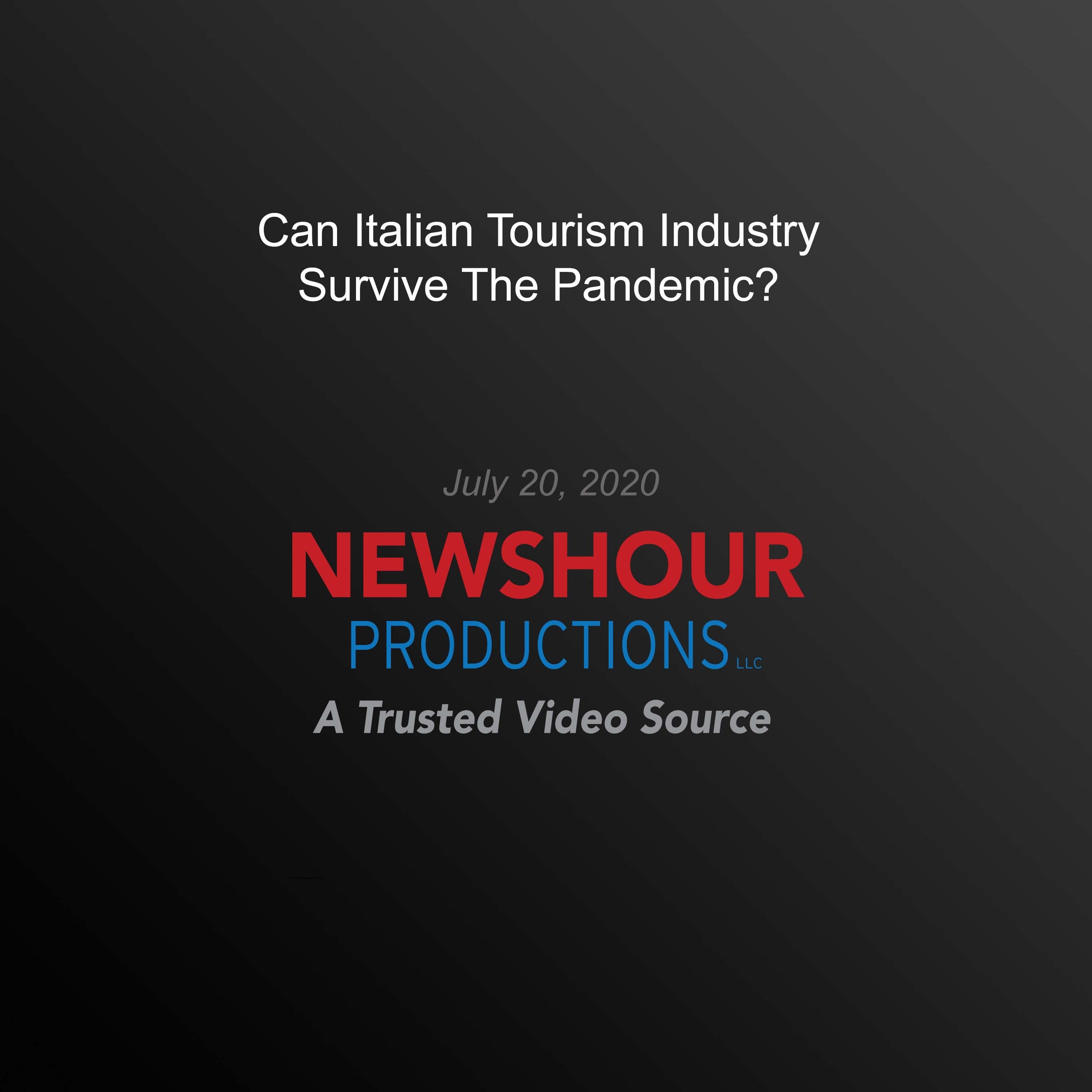 Can Italian Tourism Industry Survive The Pandemic?