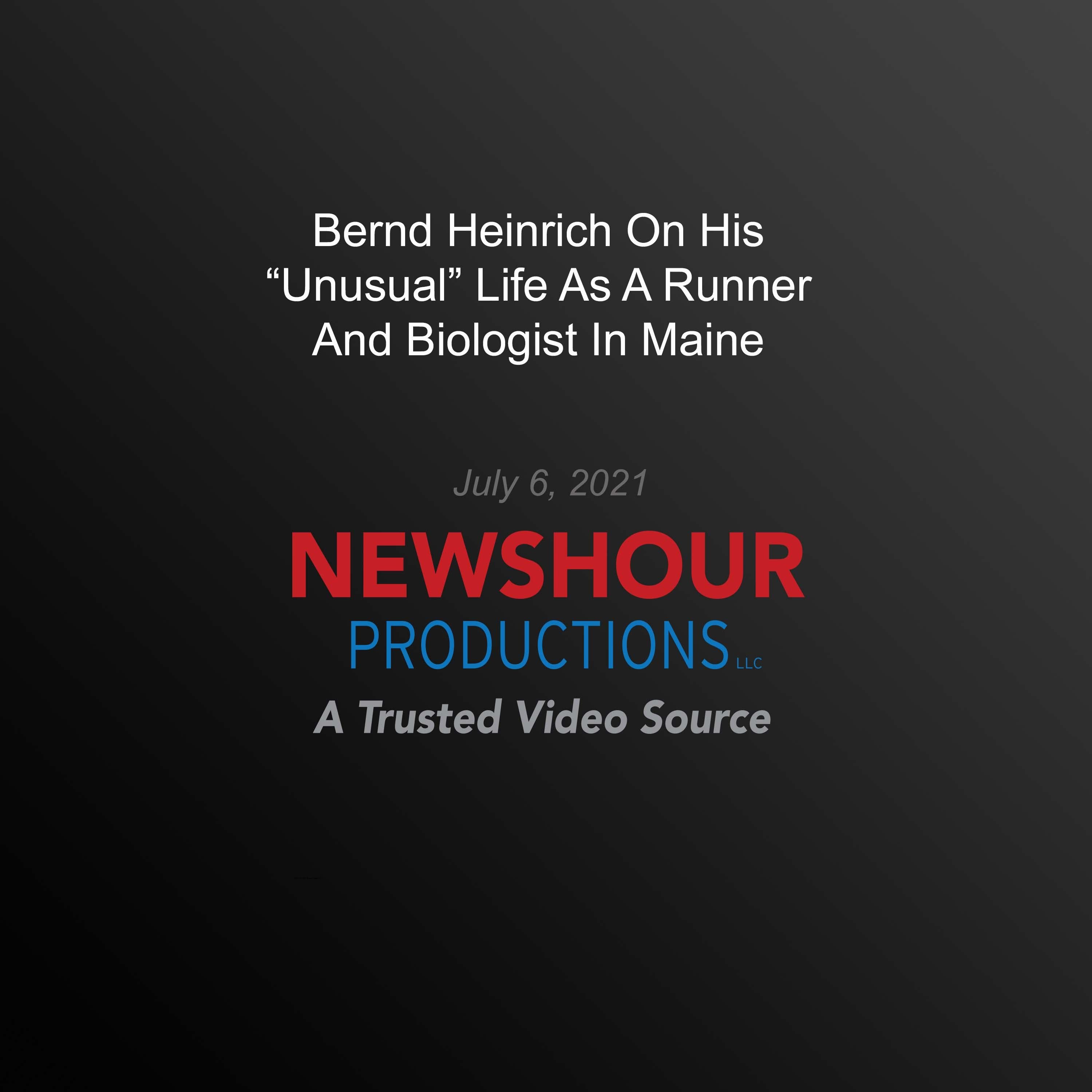 Bernd Heinrich On His 'Unusual' Life As A Runner And Biologist In Maine