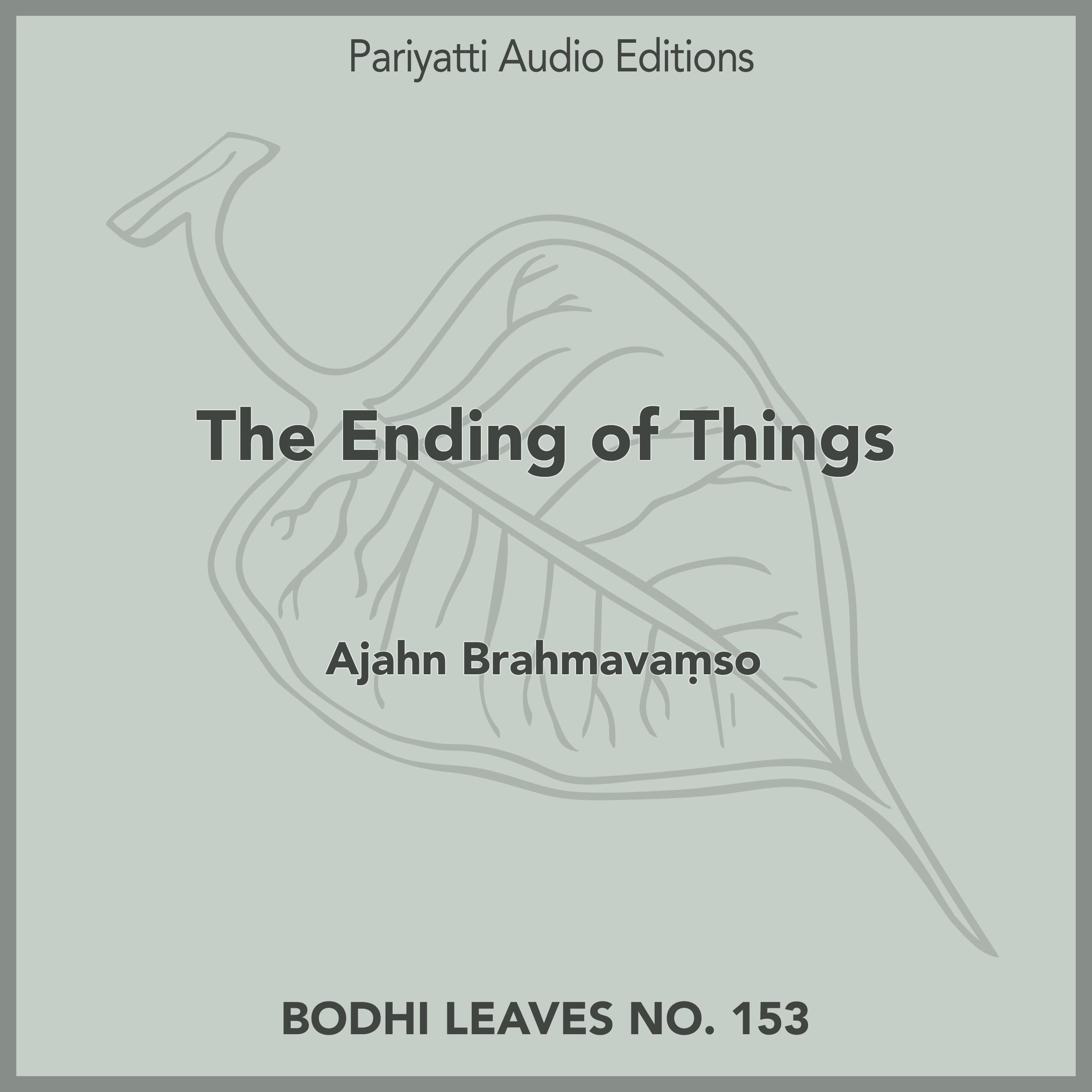 The Ending of Things