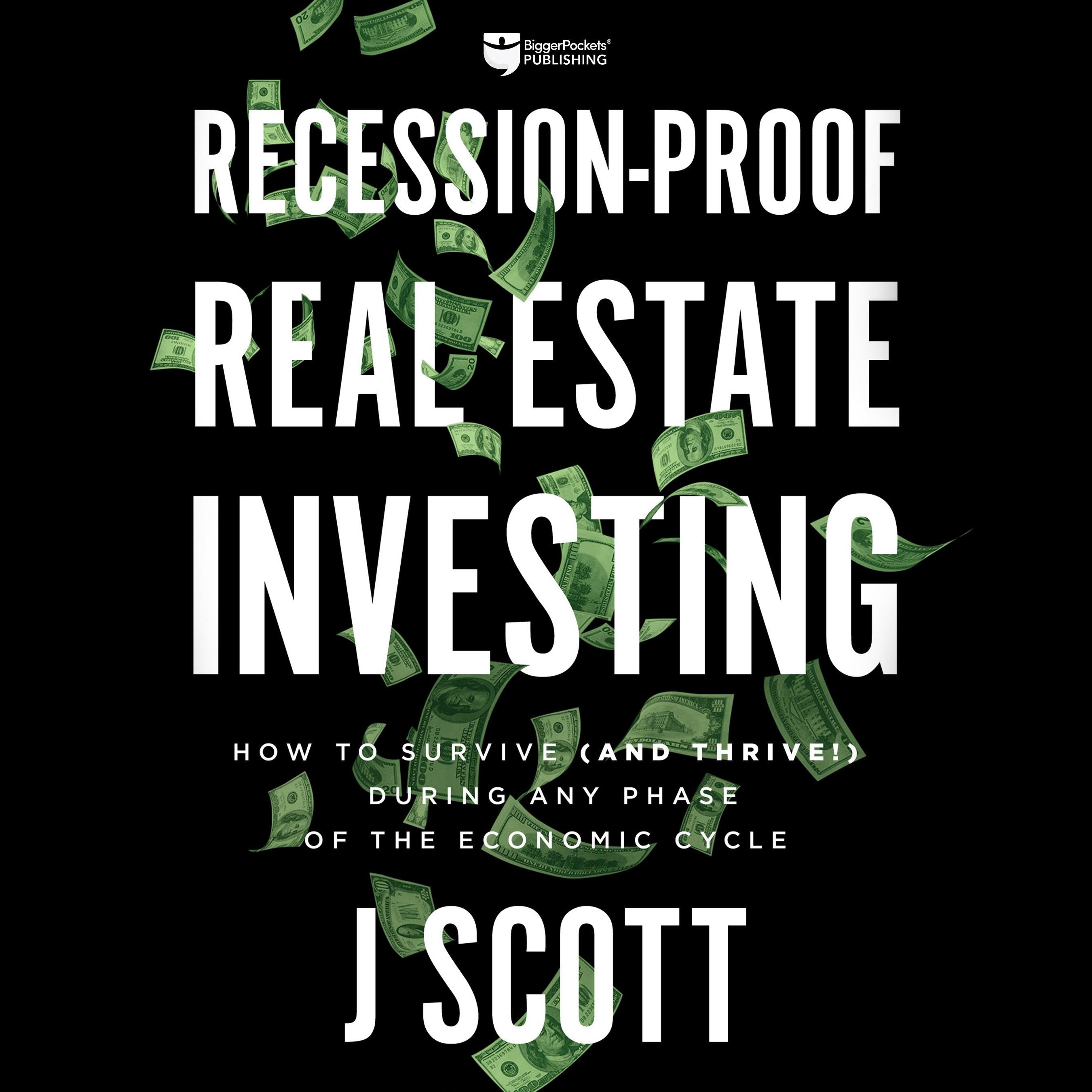 Recession-Proof Real Estate Investing
