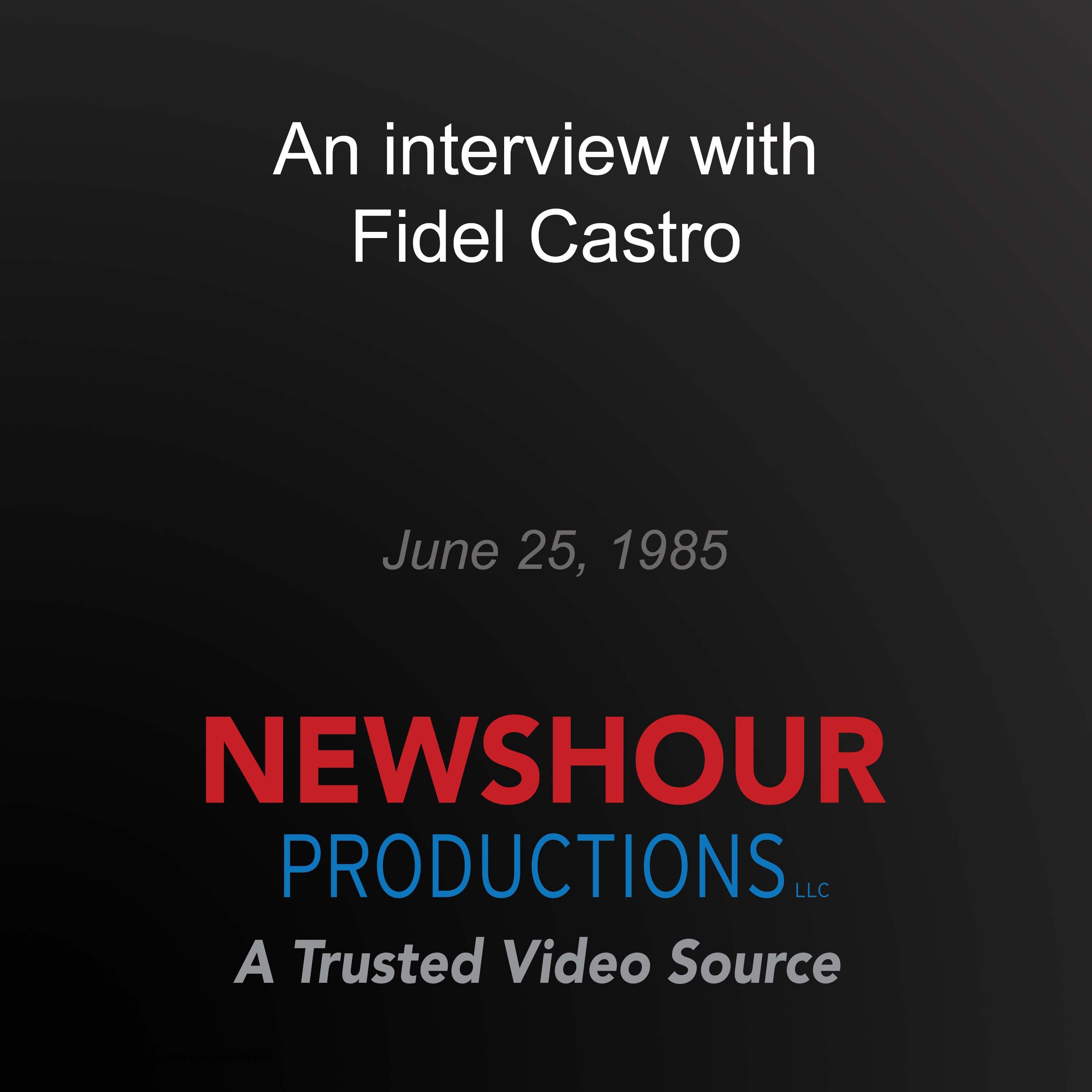 An interview with Fidel Castro