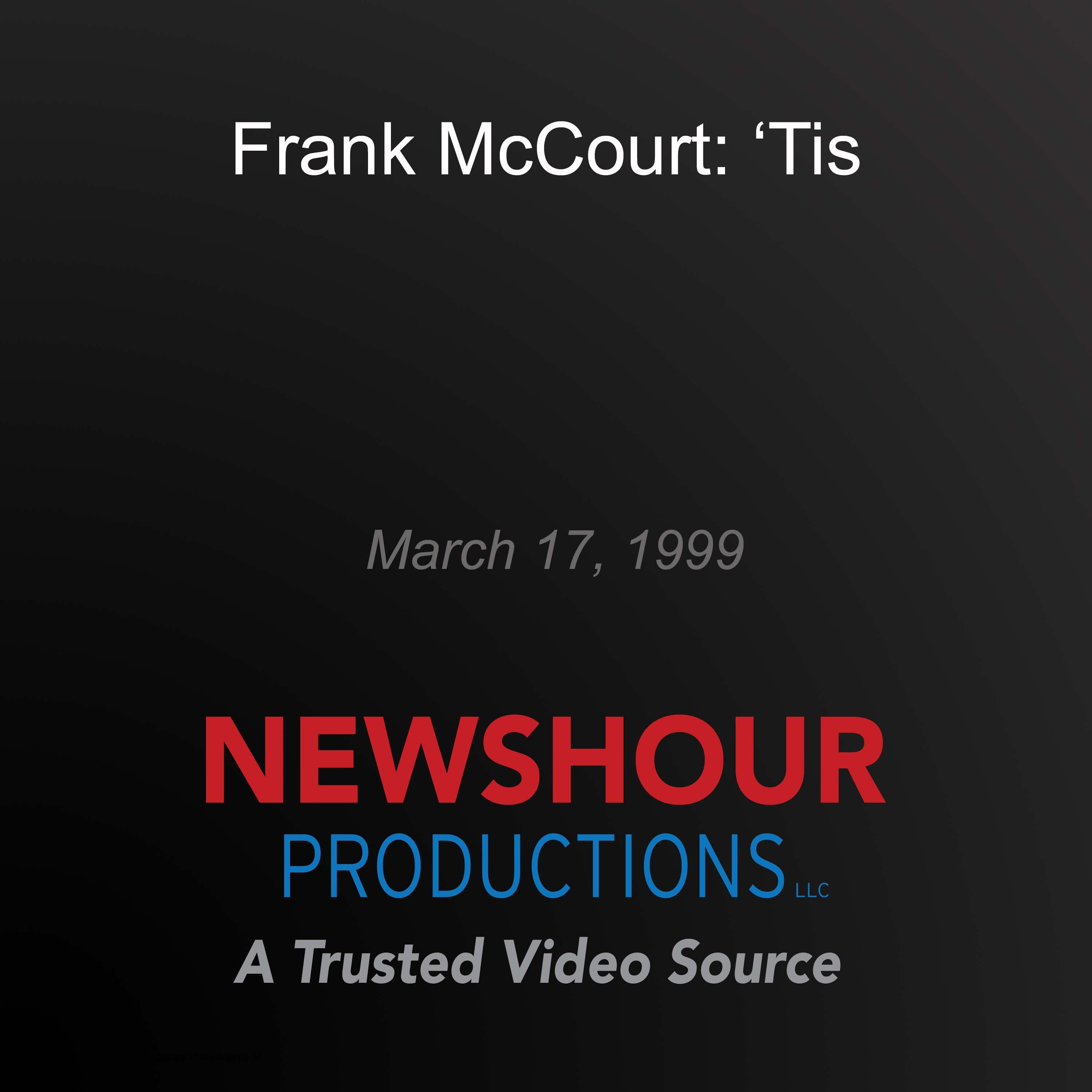 Frank McCourt: 'Tis