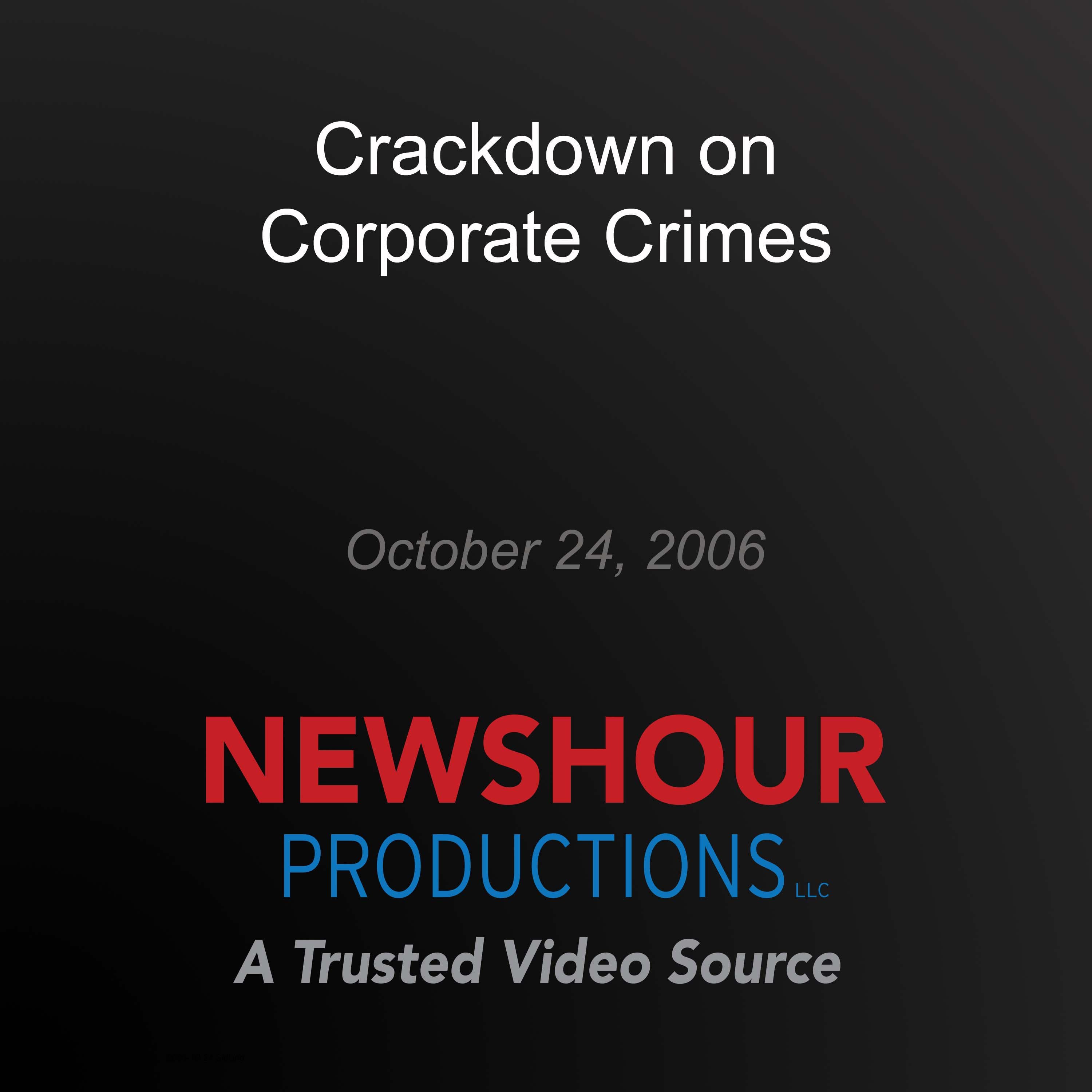 Crackdown on Corporate Crimes