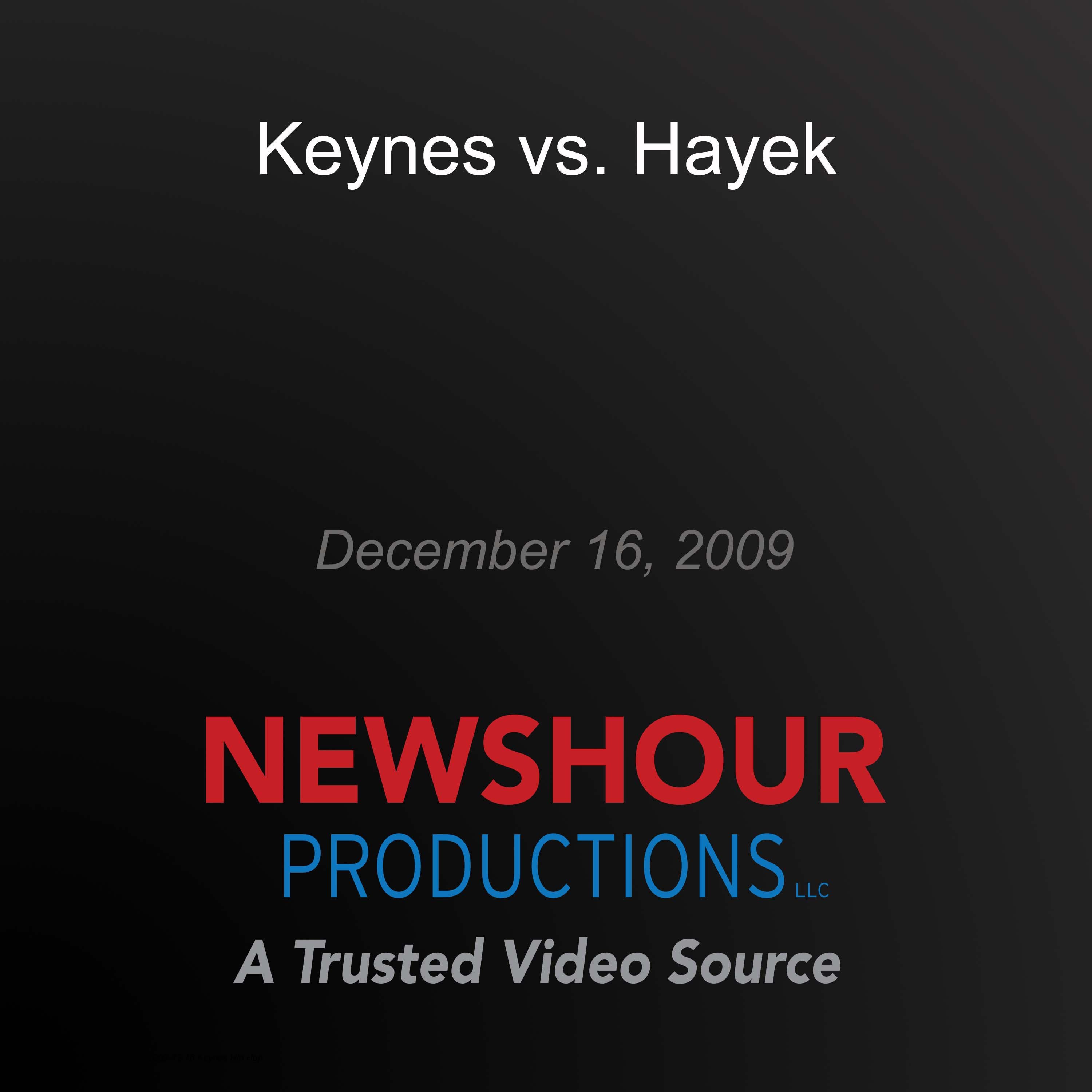 Keynes vs. Hayek