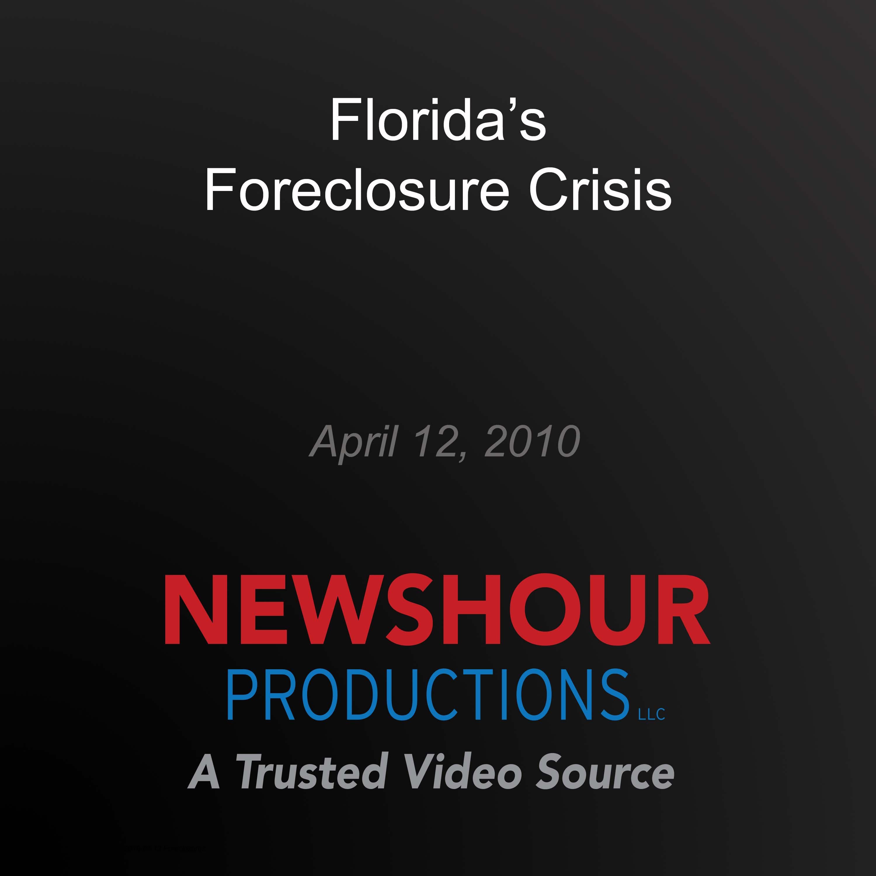 Florida's Foreclosure Crisis
