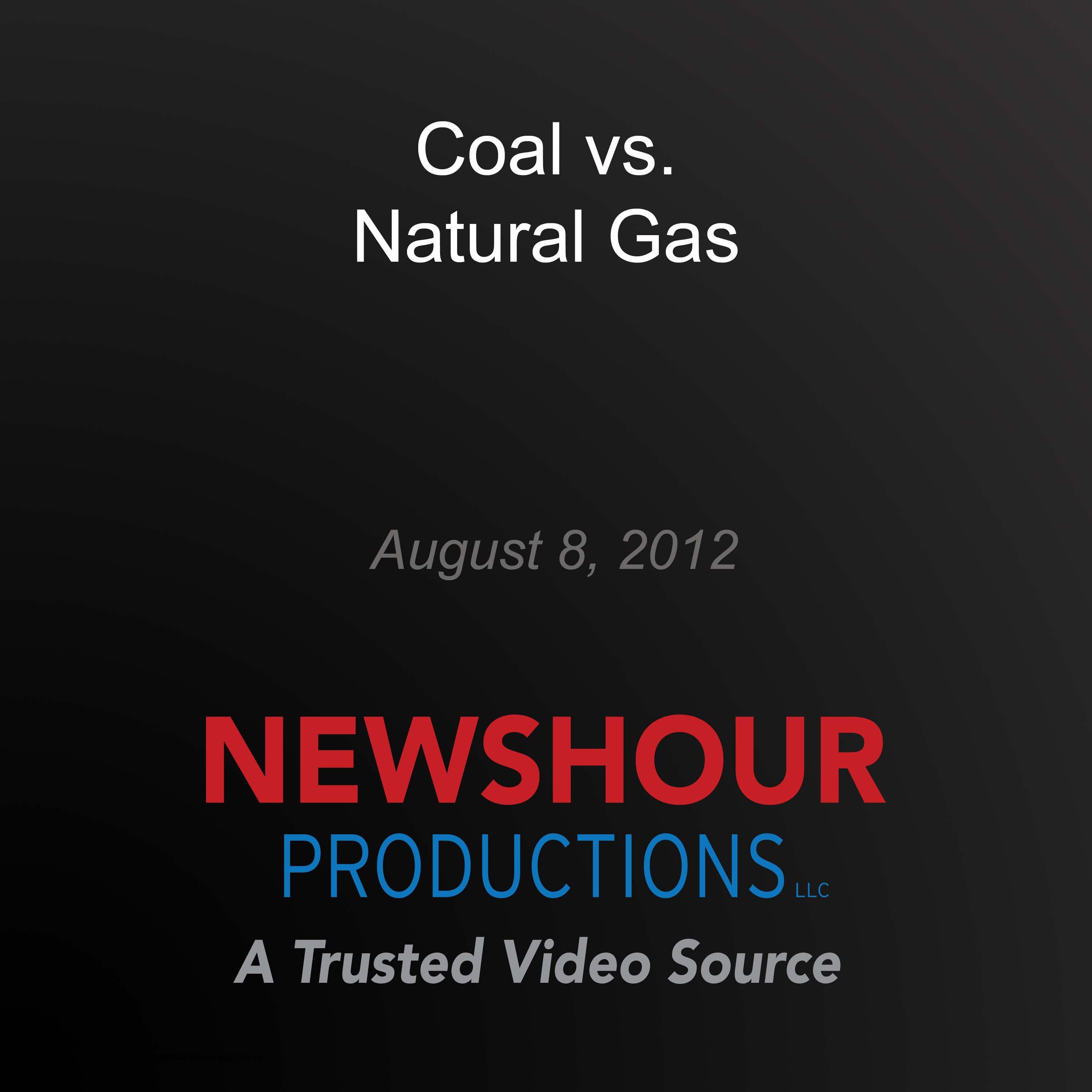 Coal vs. Natural Gas