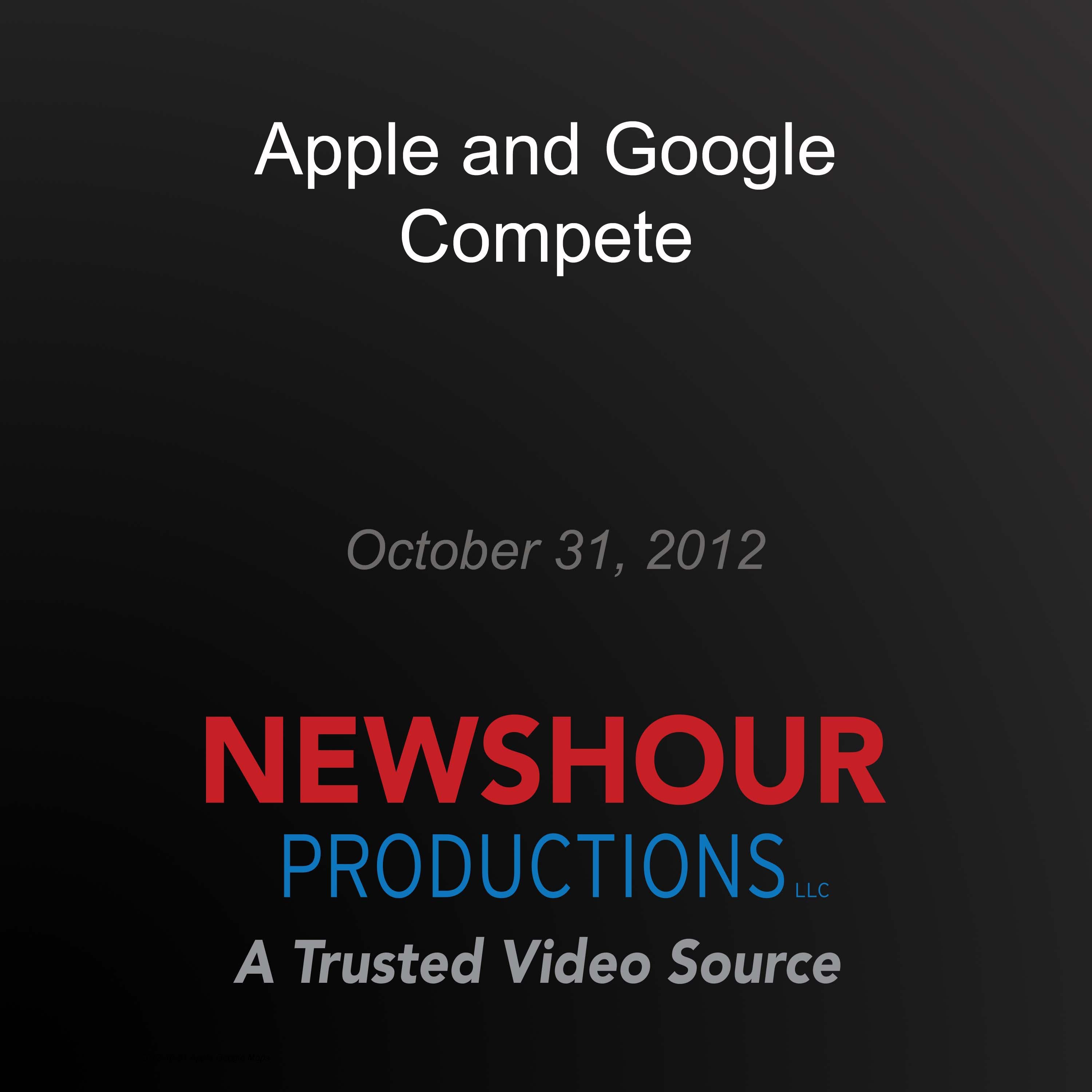 Apple and Google Compete