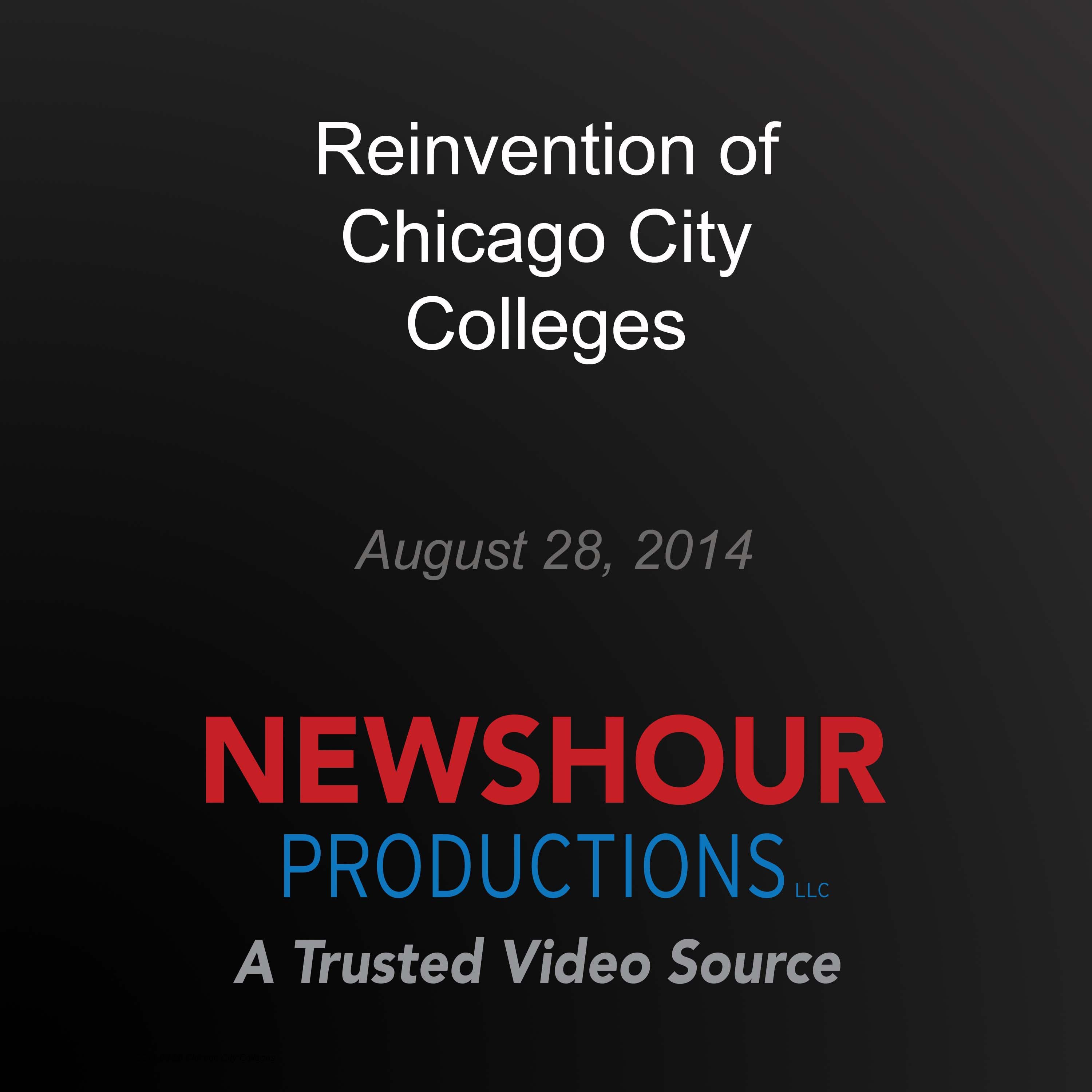 Reinvention of Chicago City Colleges