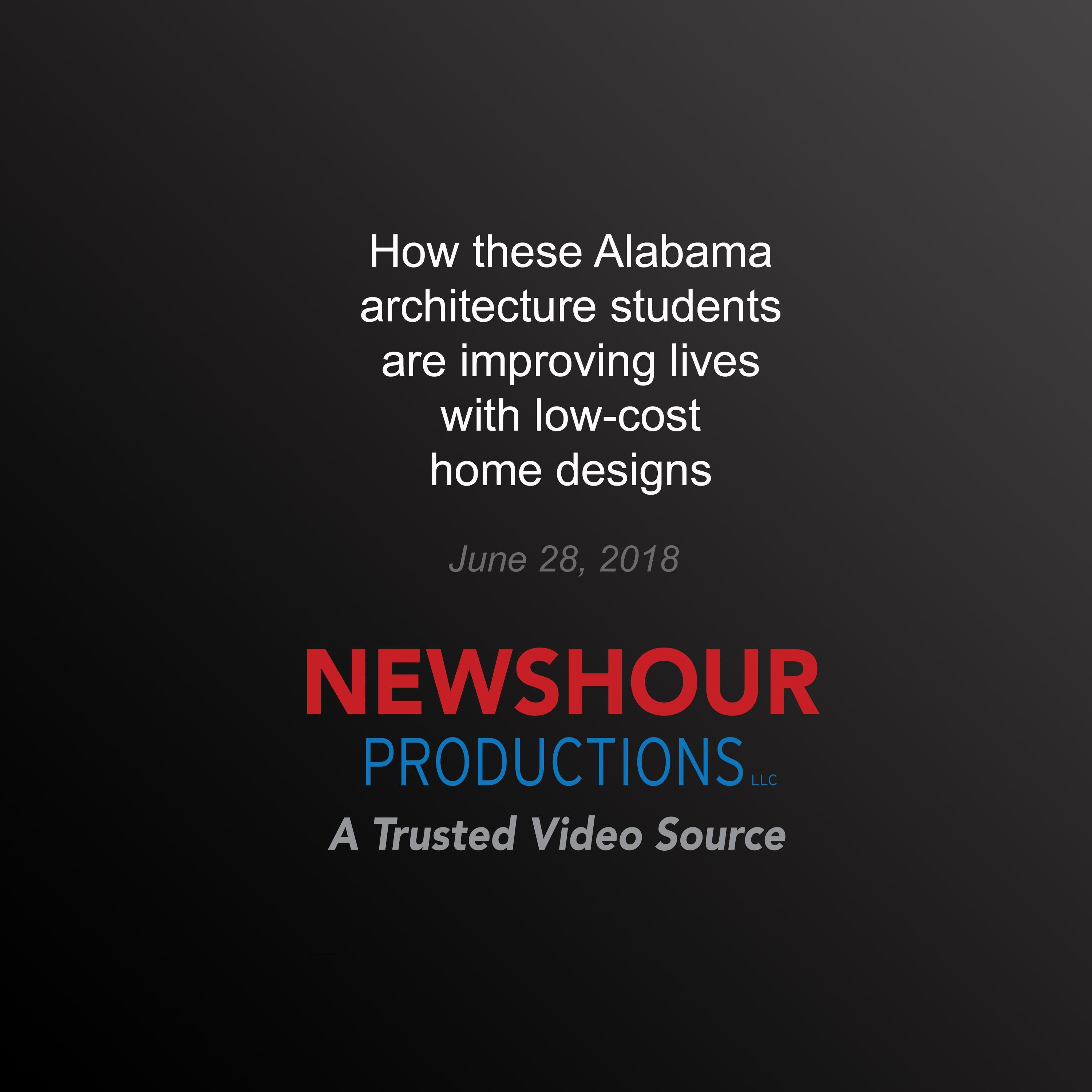 How these Alabama architecture students are improving lives with low-cost  home designs PBS NewsHour