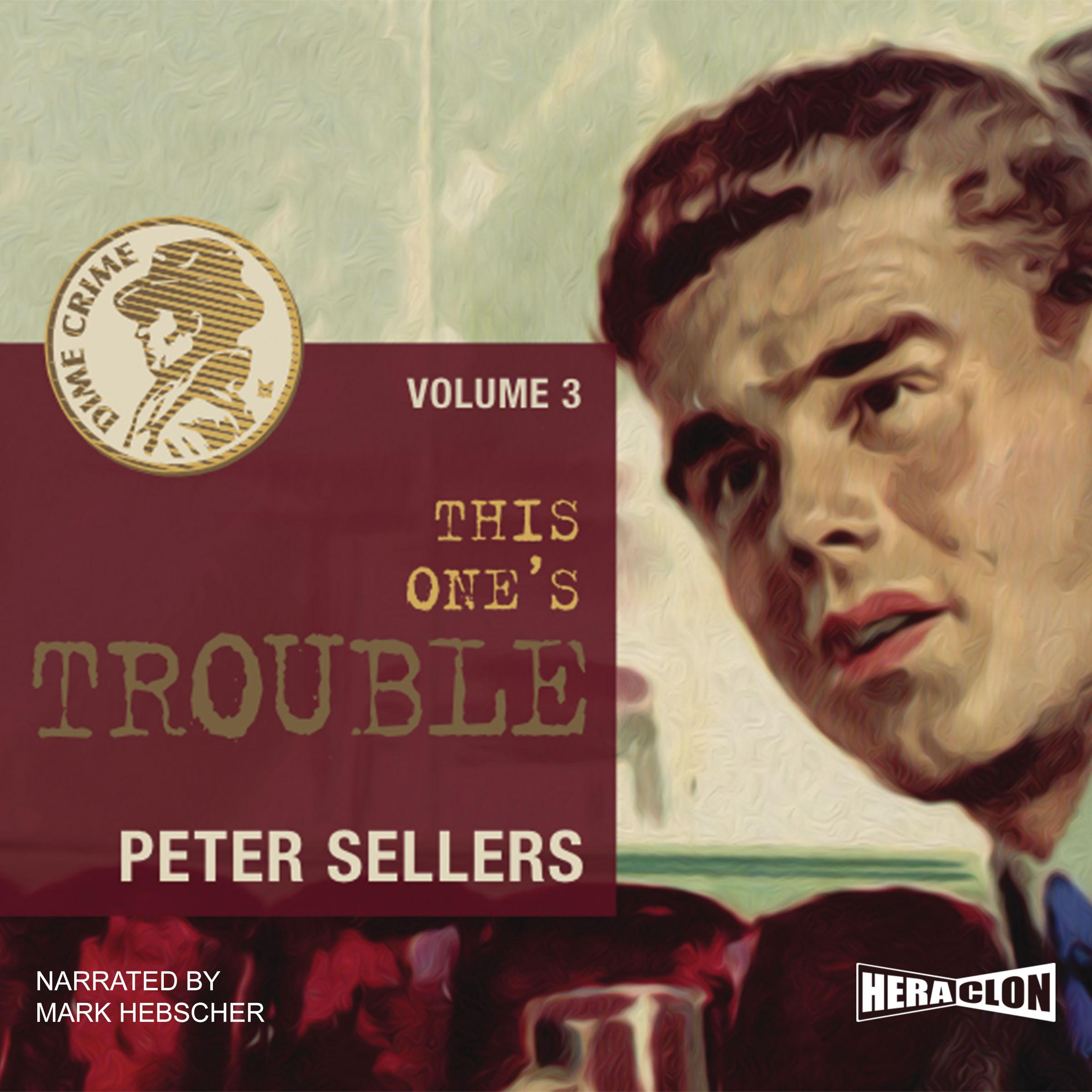 This One's Trouble, Dime Crime. Vol. 3
