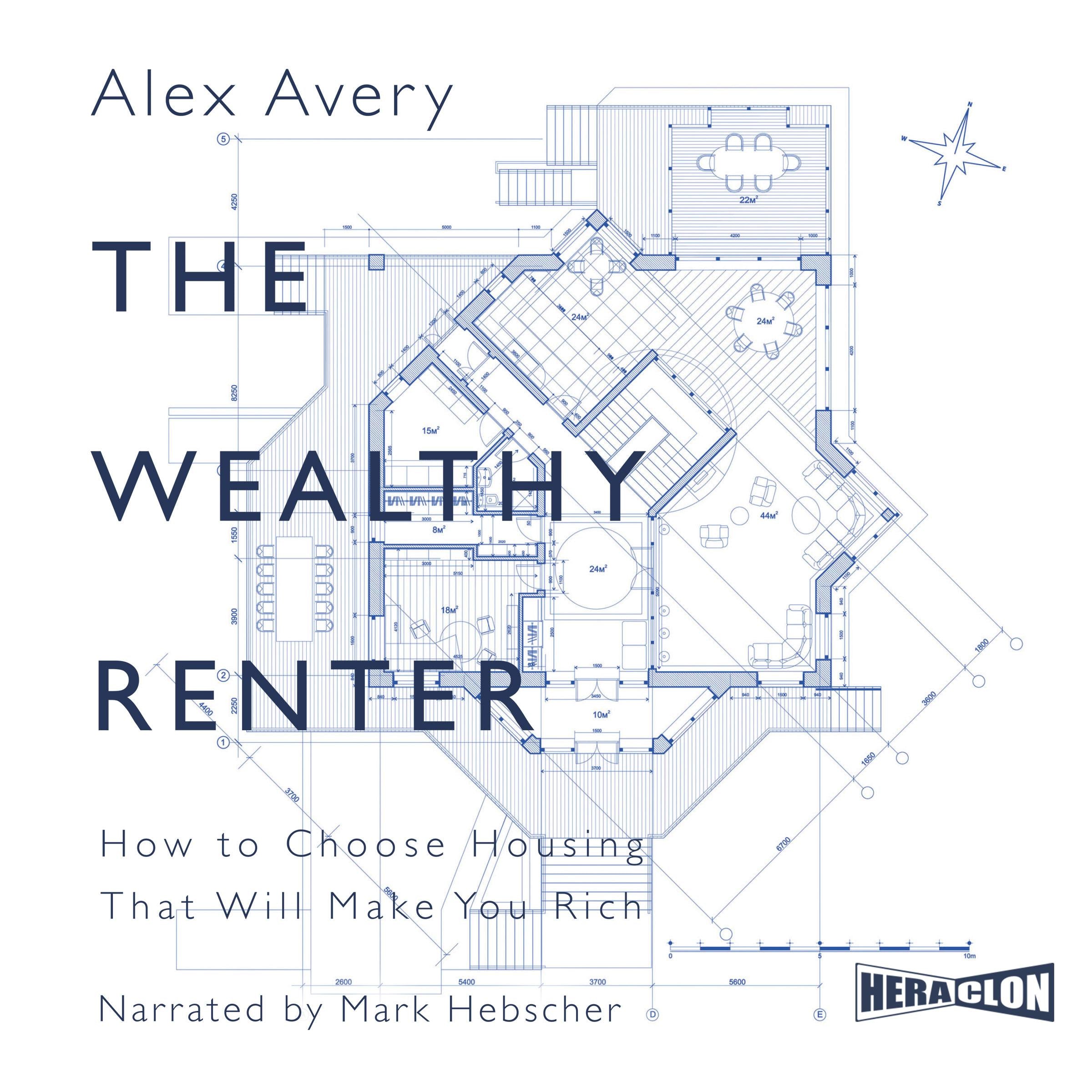 The Wealthy Renter