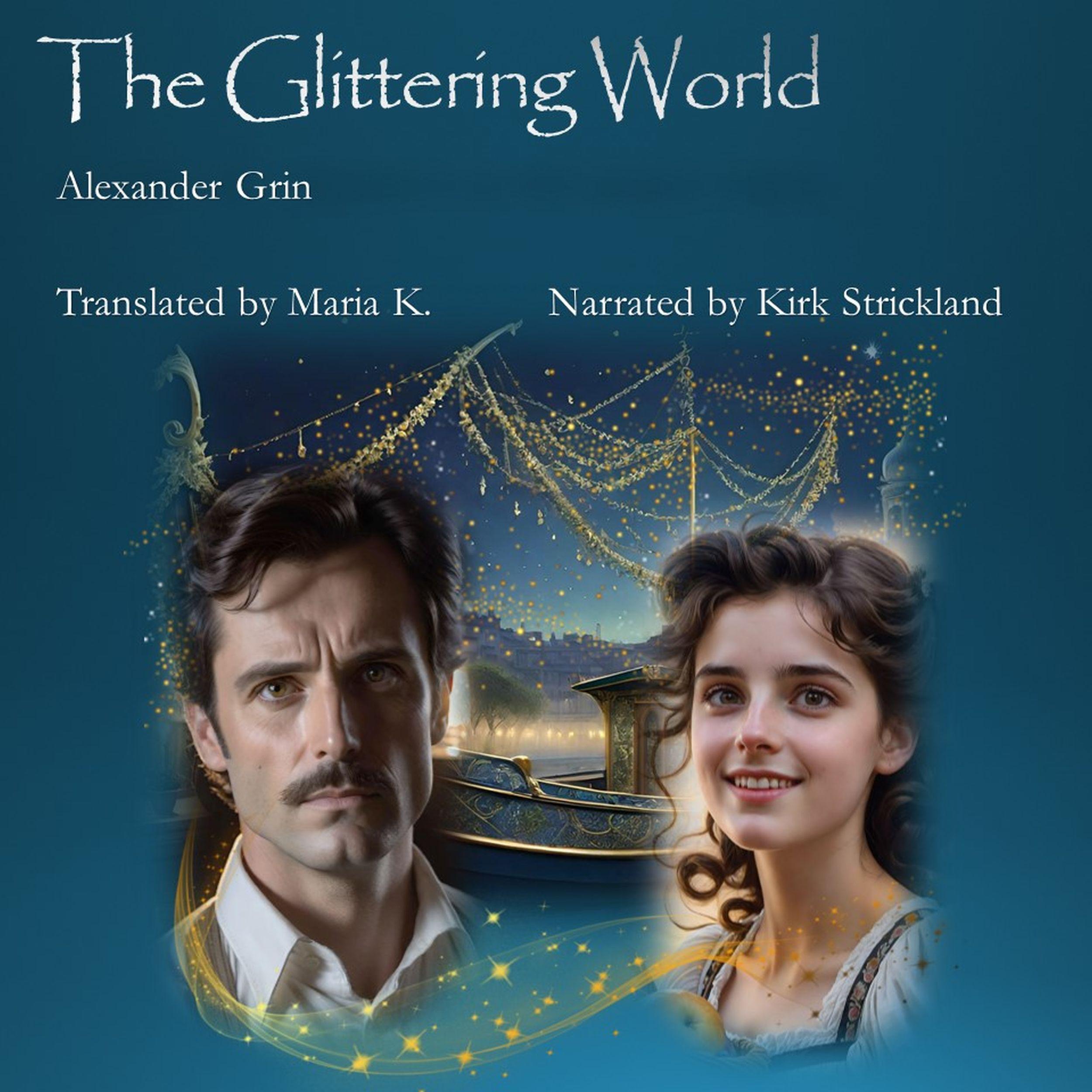 The Glittering World