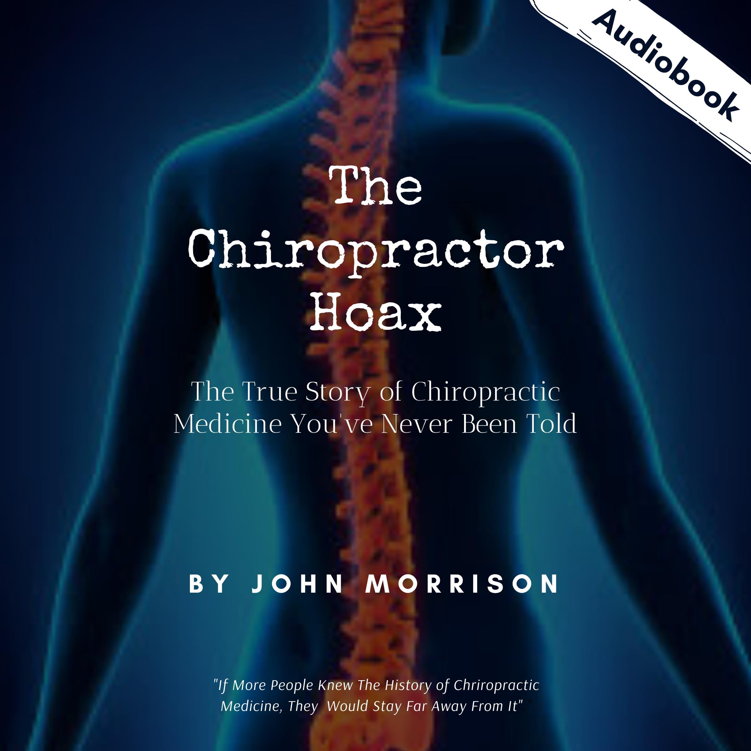 The Chiropractor Hoax