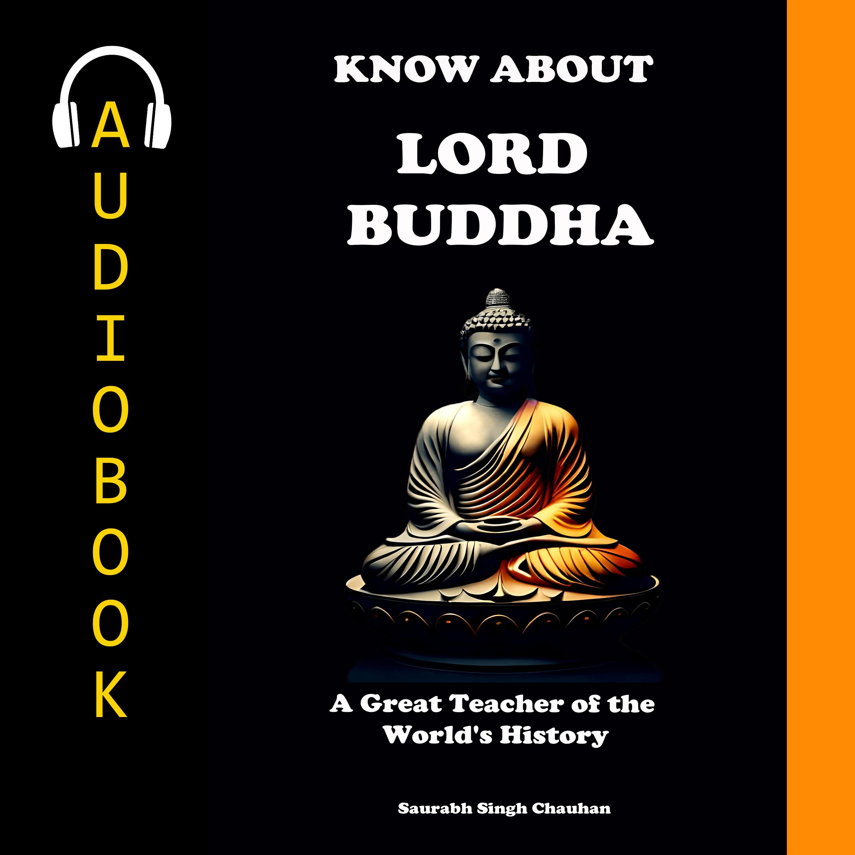 Know About "Lord Buddha"