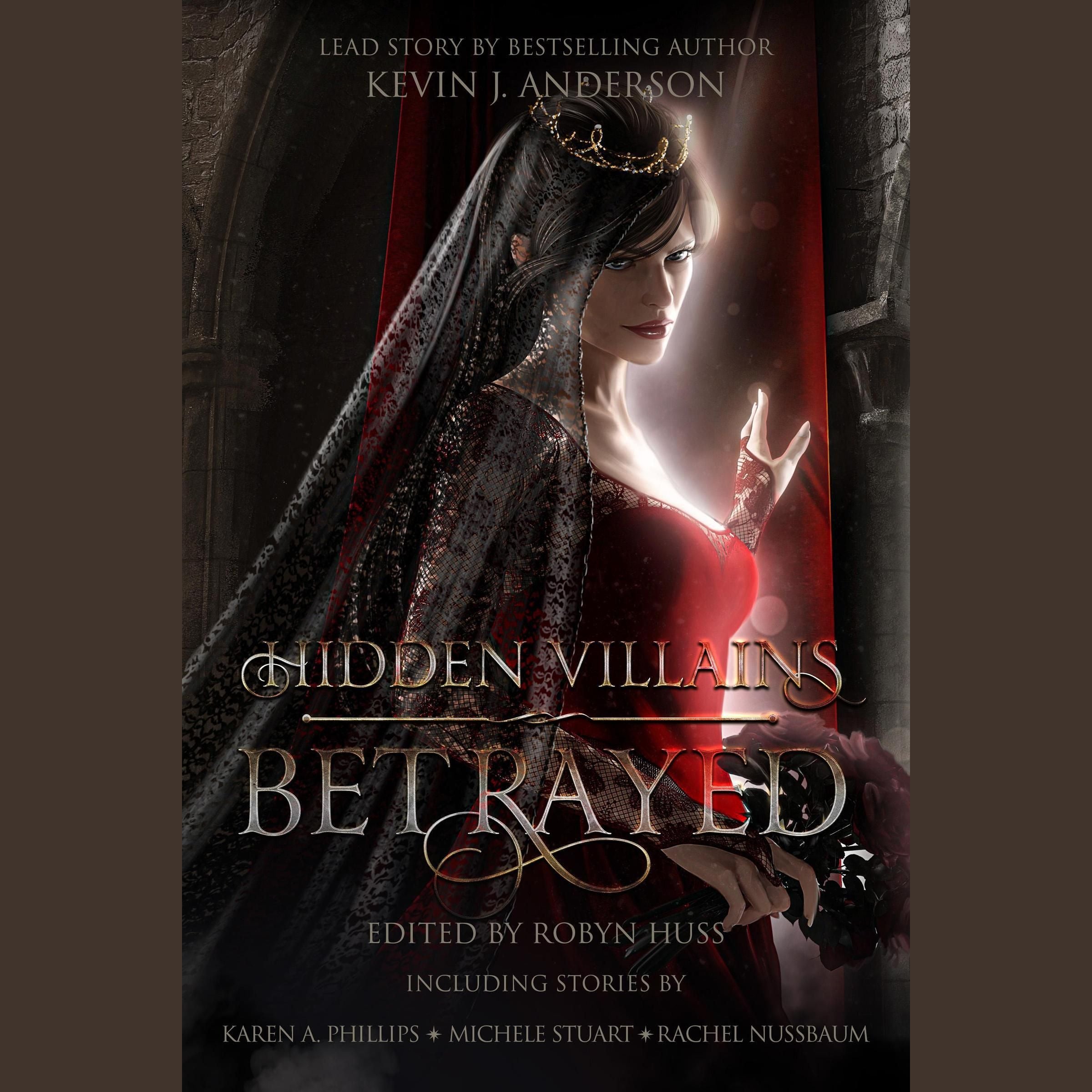 Hidden Villains: Betrayed