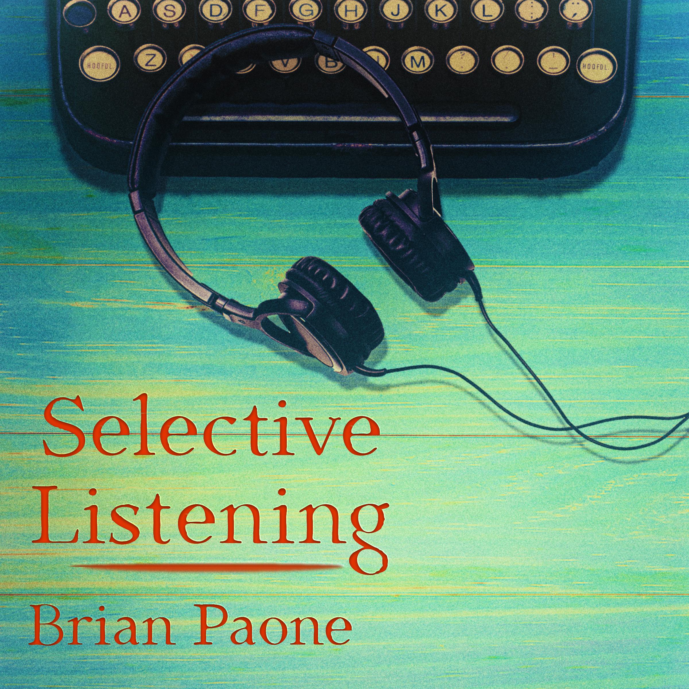 Selective Listening