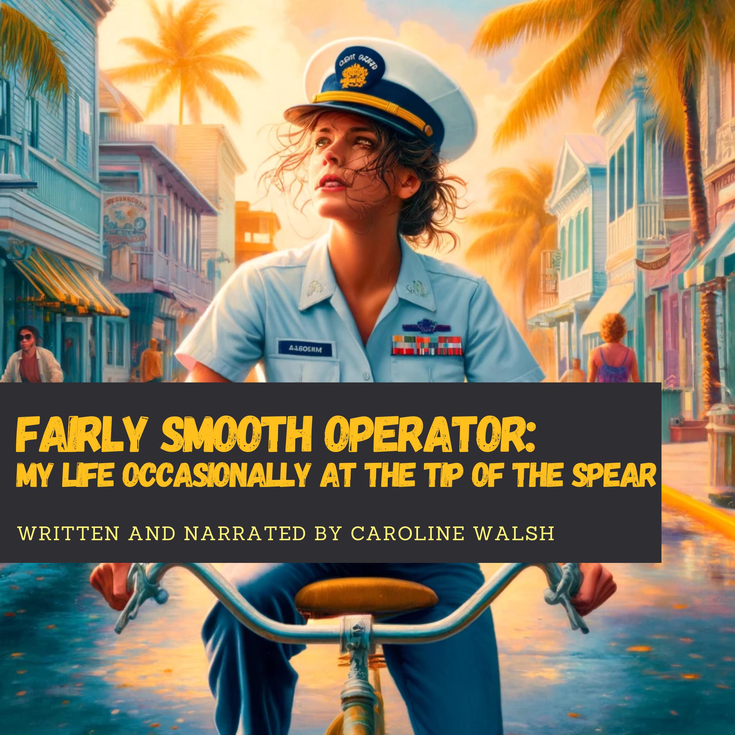 Fairly Smooth Operator