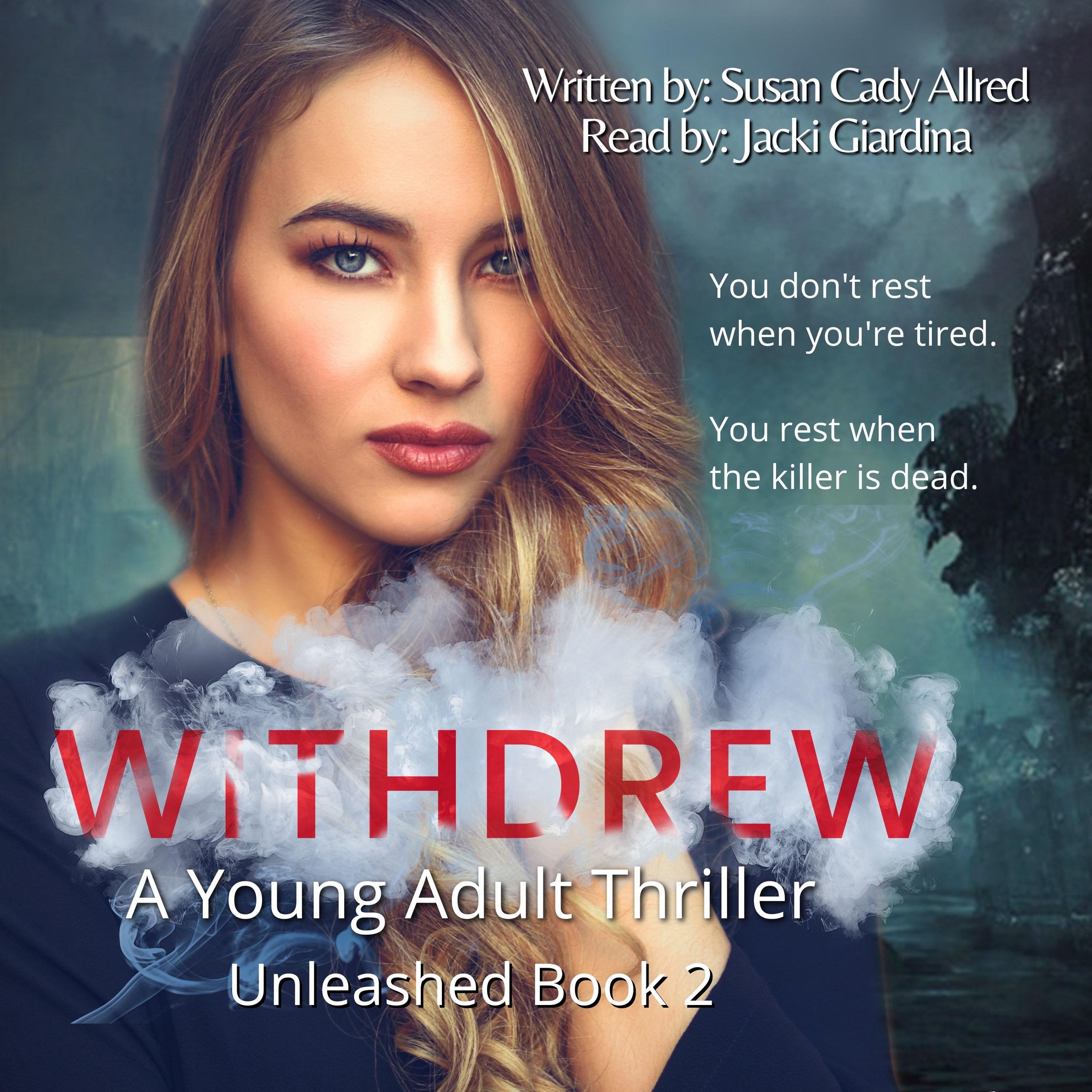 WithDREW: A YA Thriller (Unleashed Book 2)