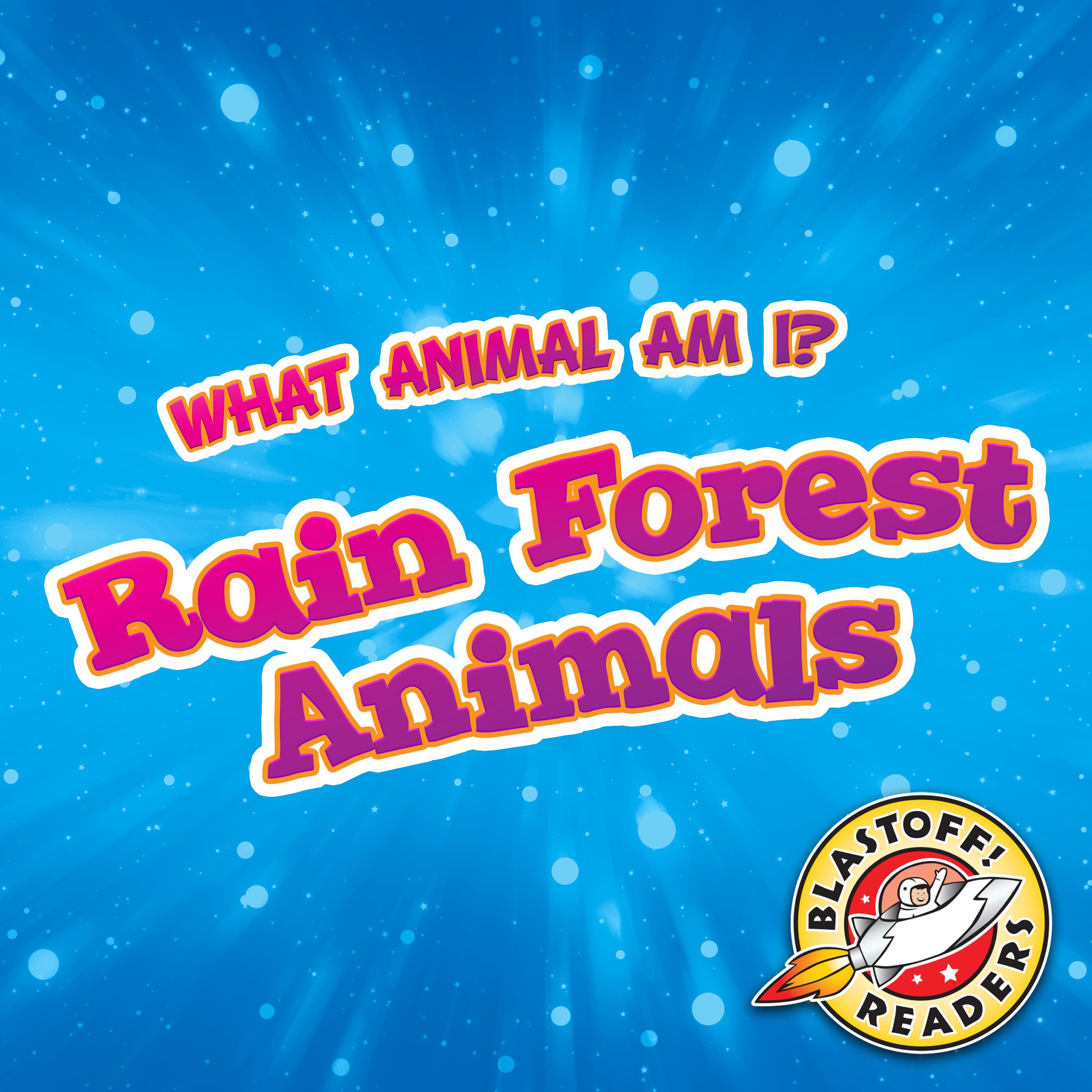 Rain Forest Animals