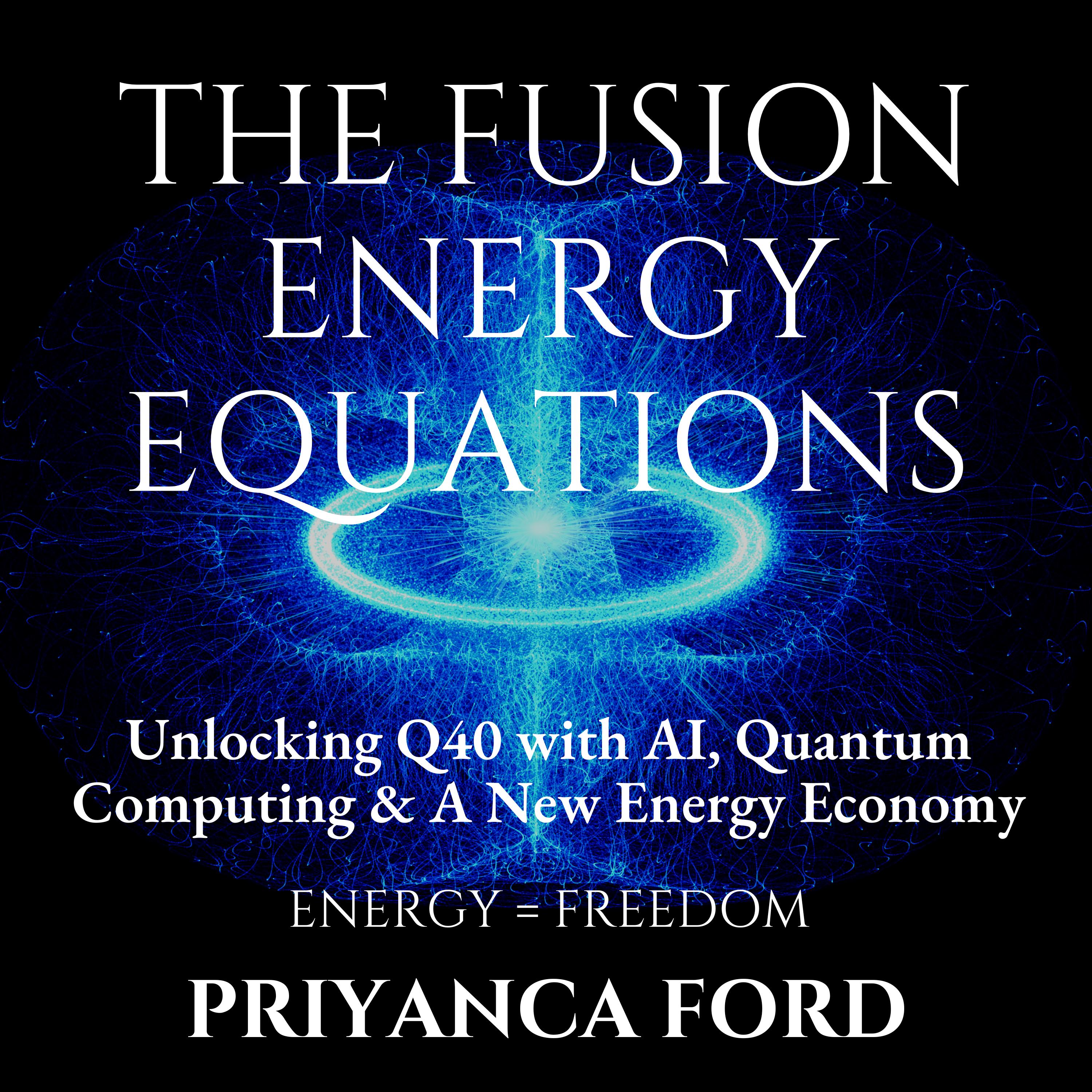 THE FUSION ENERGY EQUATIONS
