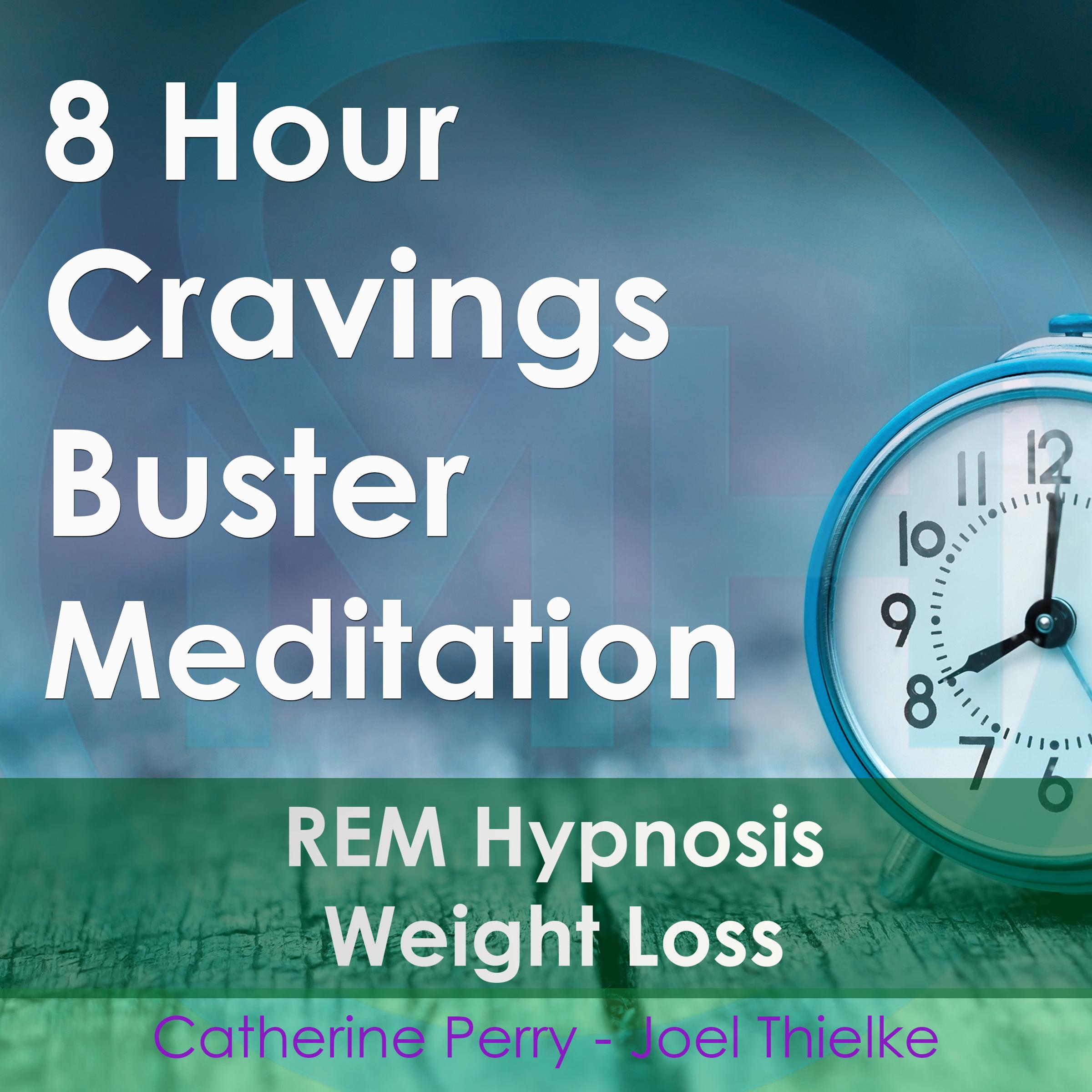 8 Hour Cravings Buster Meditation: REM Hypnosis Weight Loss
