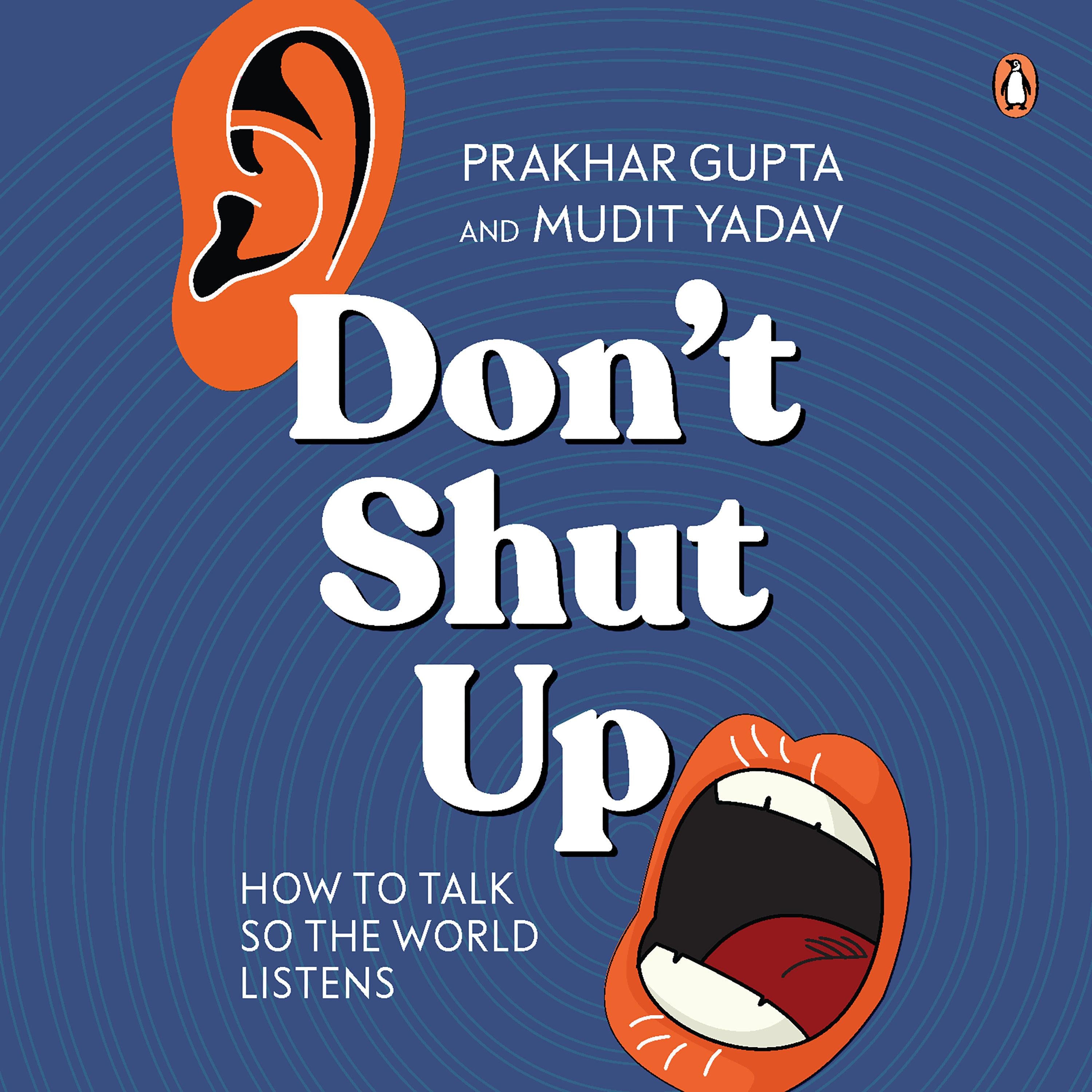 Don't Shut Up