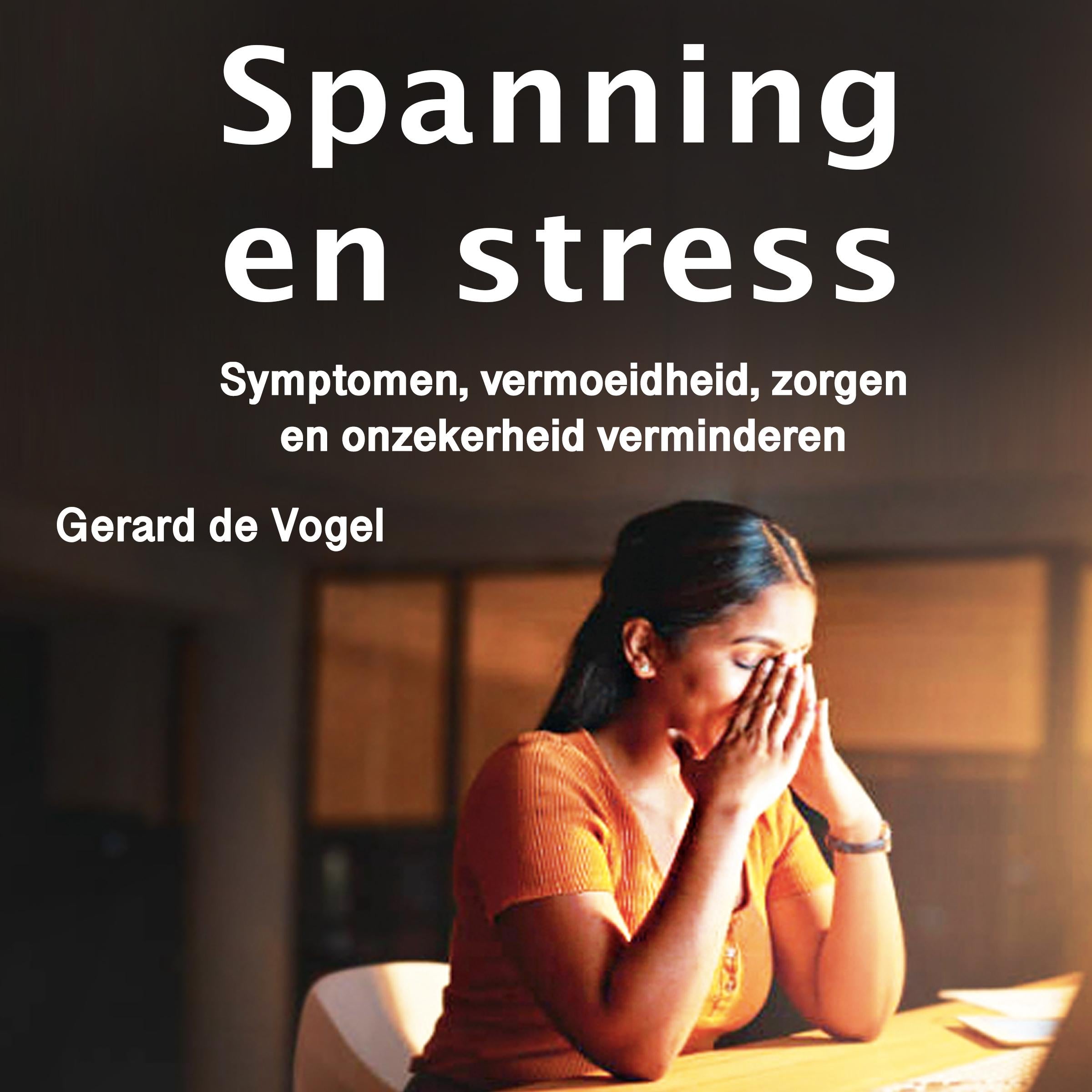 Spanning en stress