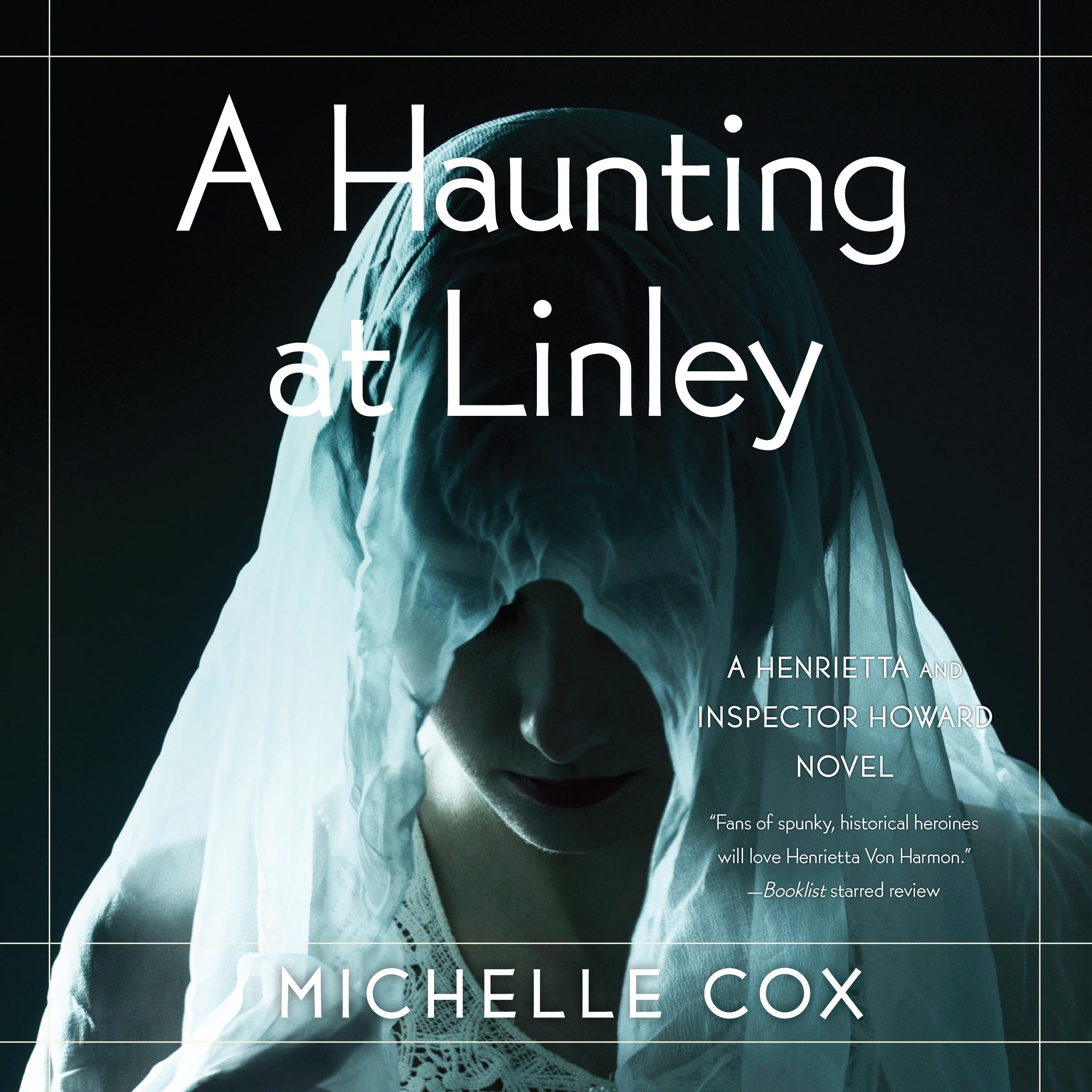 A Haunting at Linley