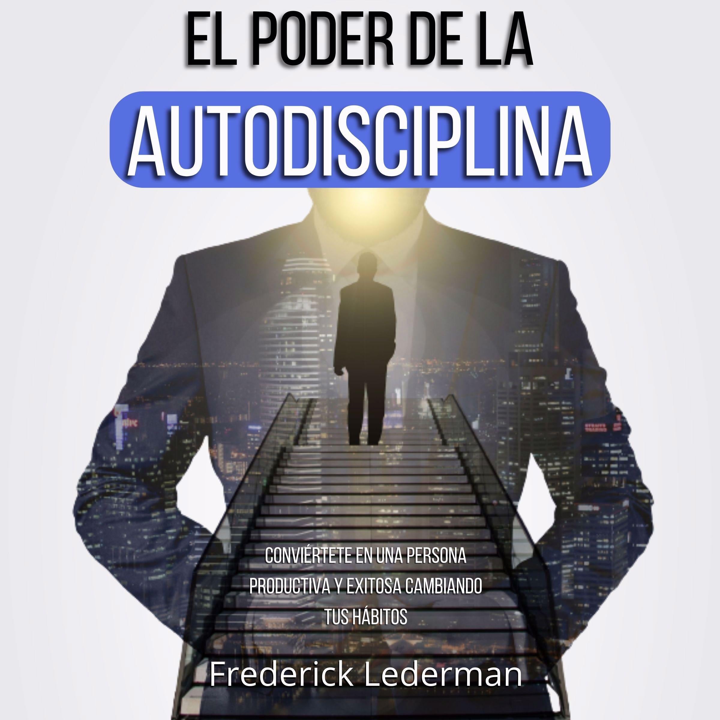 El poder de la autodisciplina