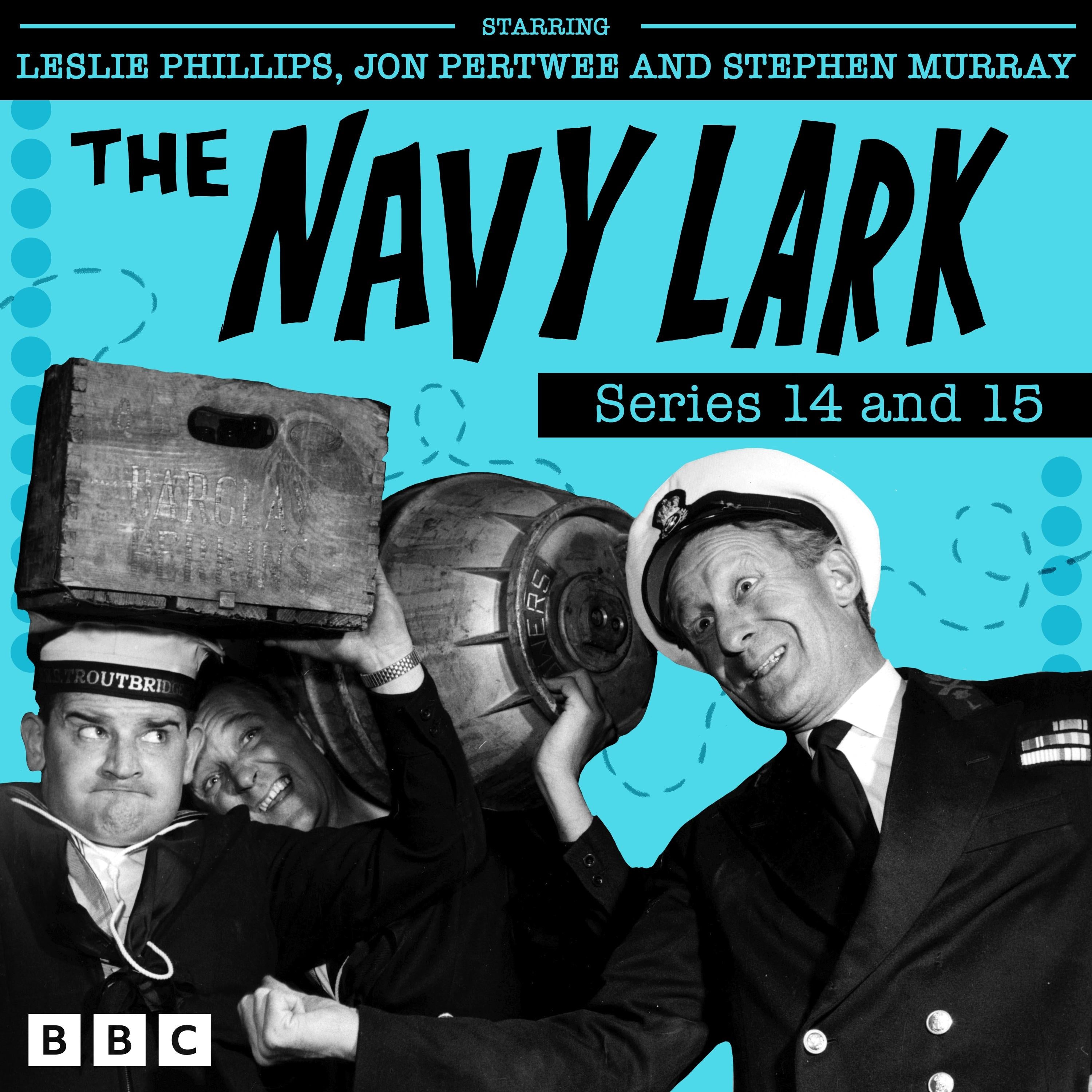 The Navy Lark: Series 14 and 15