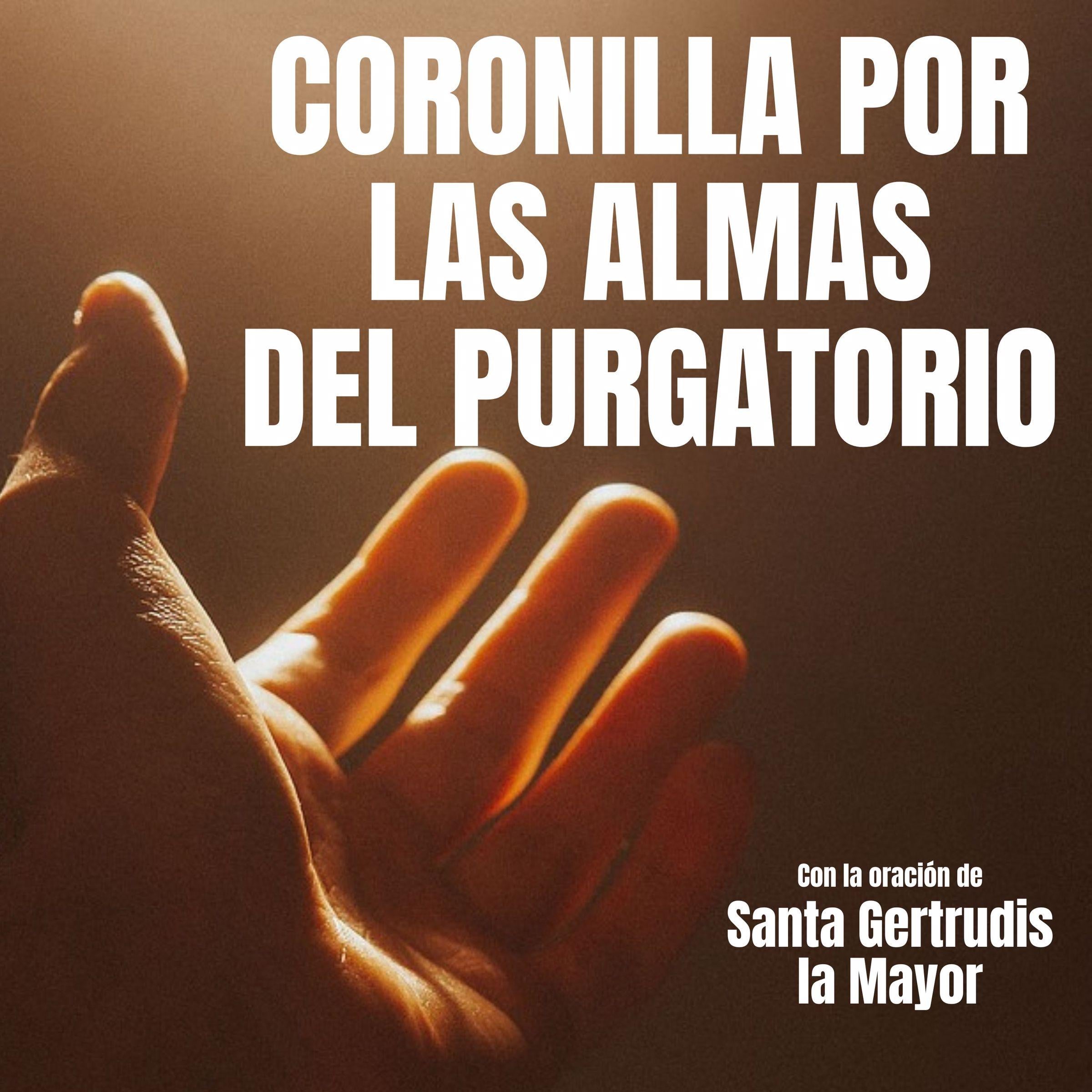 Coronilla por las Almas del Purgatorio