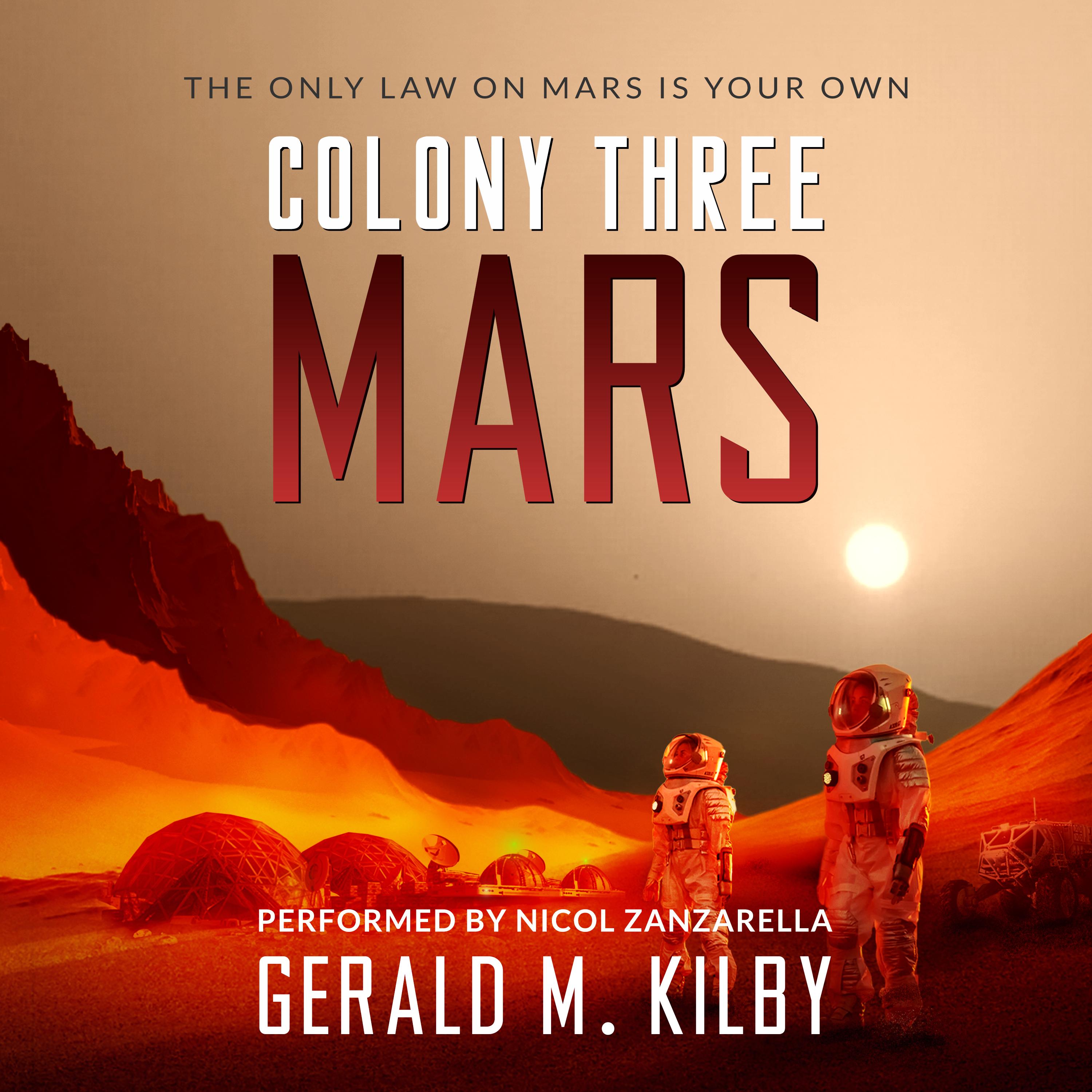 Colony Three Mars