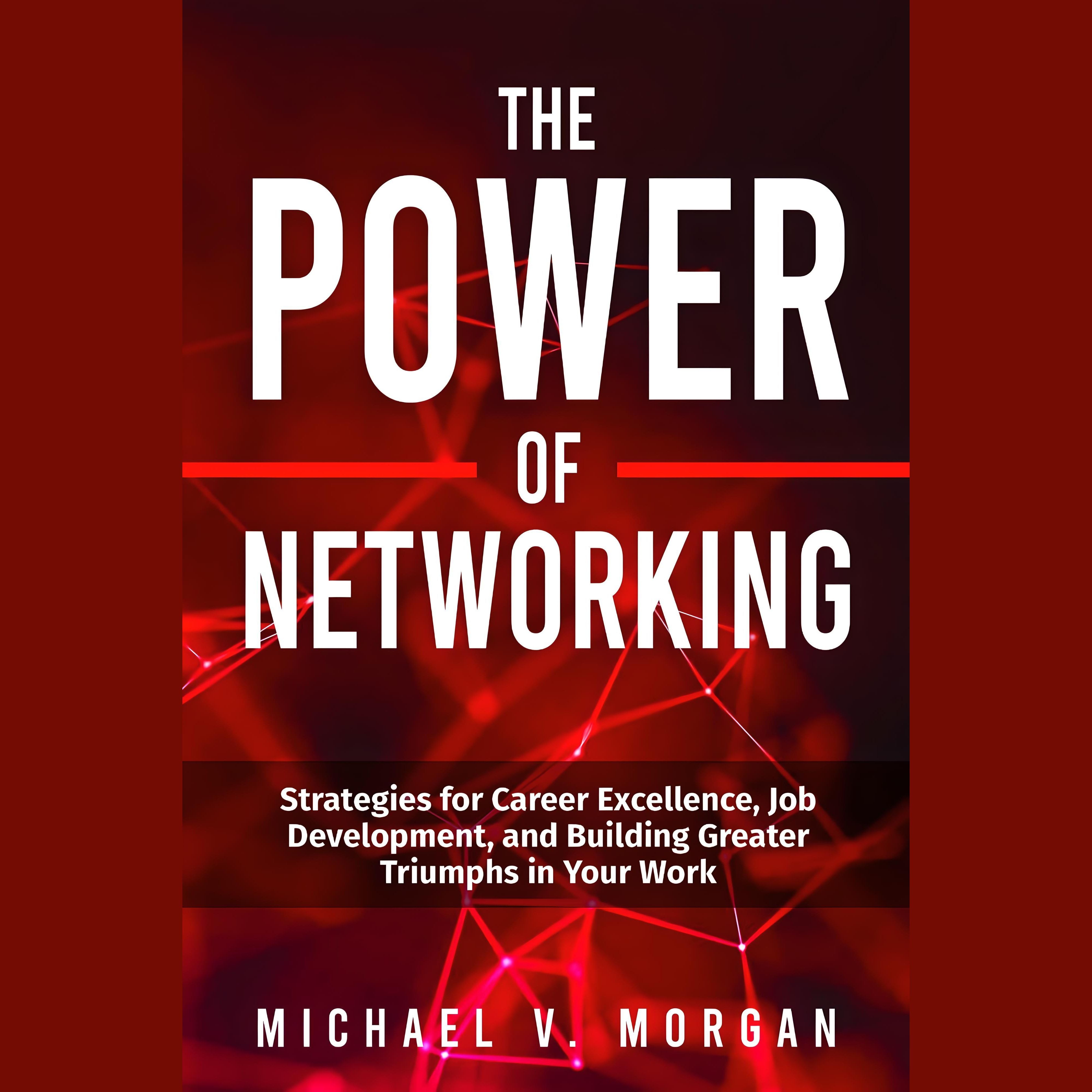The Power Of Networking