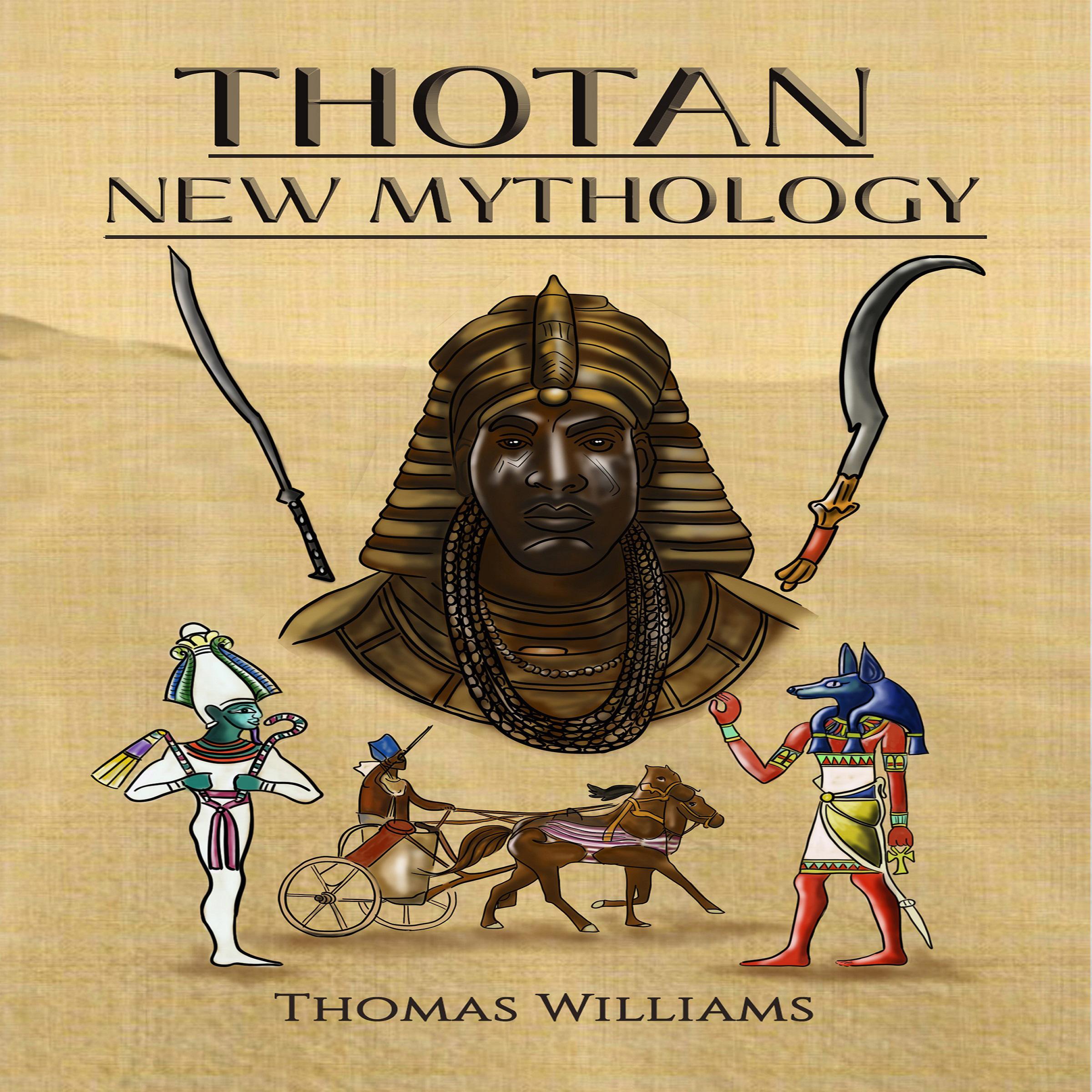 Thotan-New Mythology
