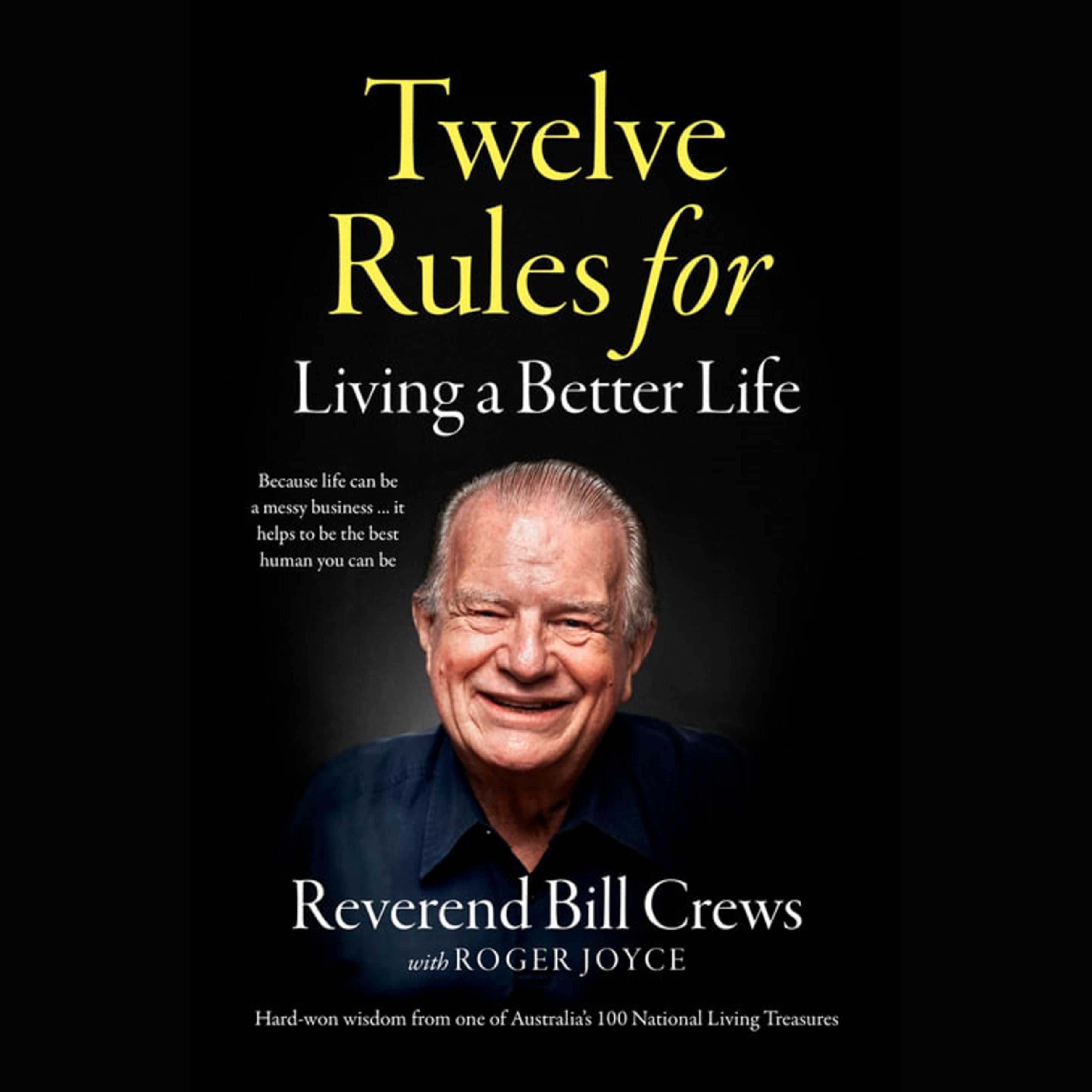12 Rules for Living a Better Life