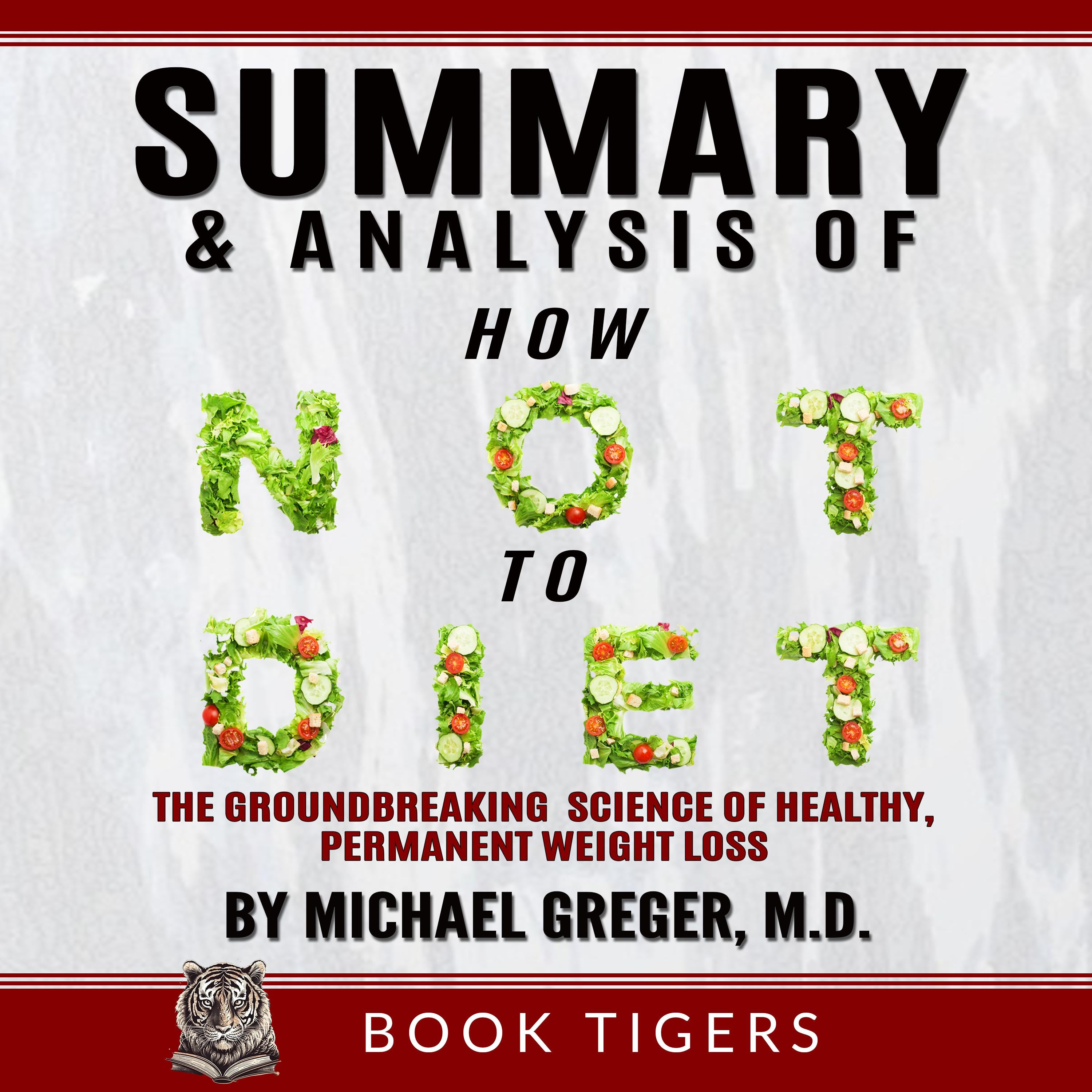 Summary and Analysis of How Not to Diet