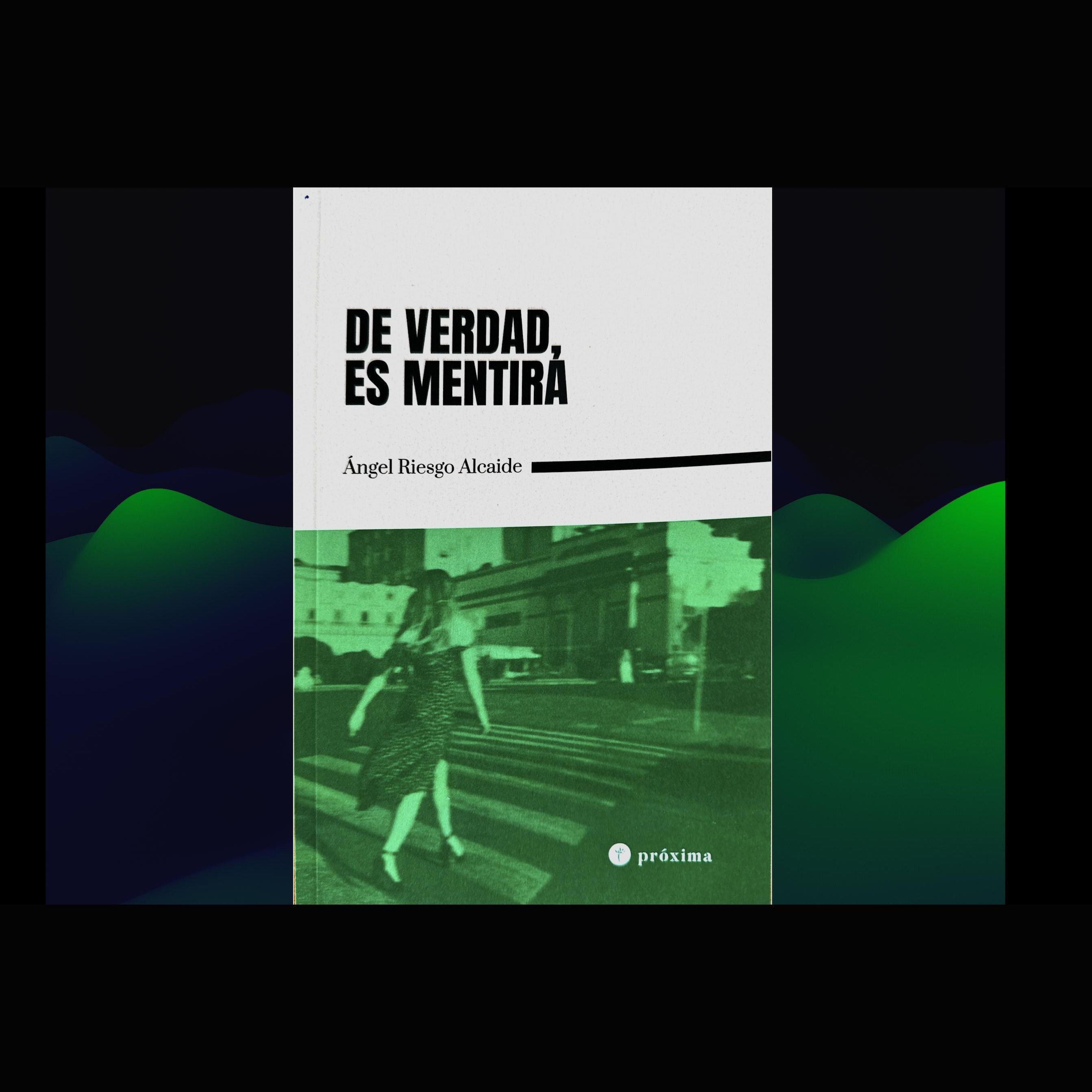 De verdad, es mentira