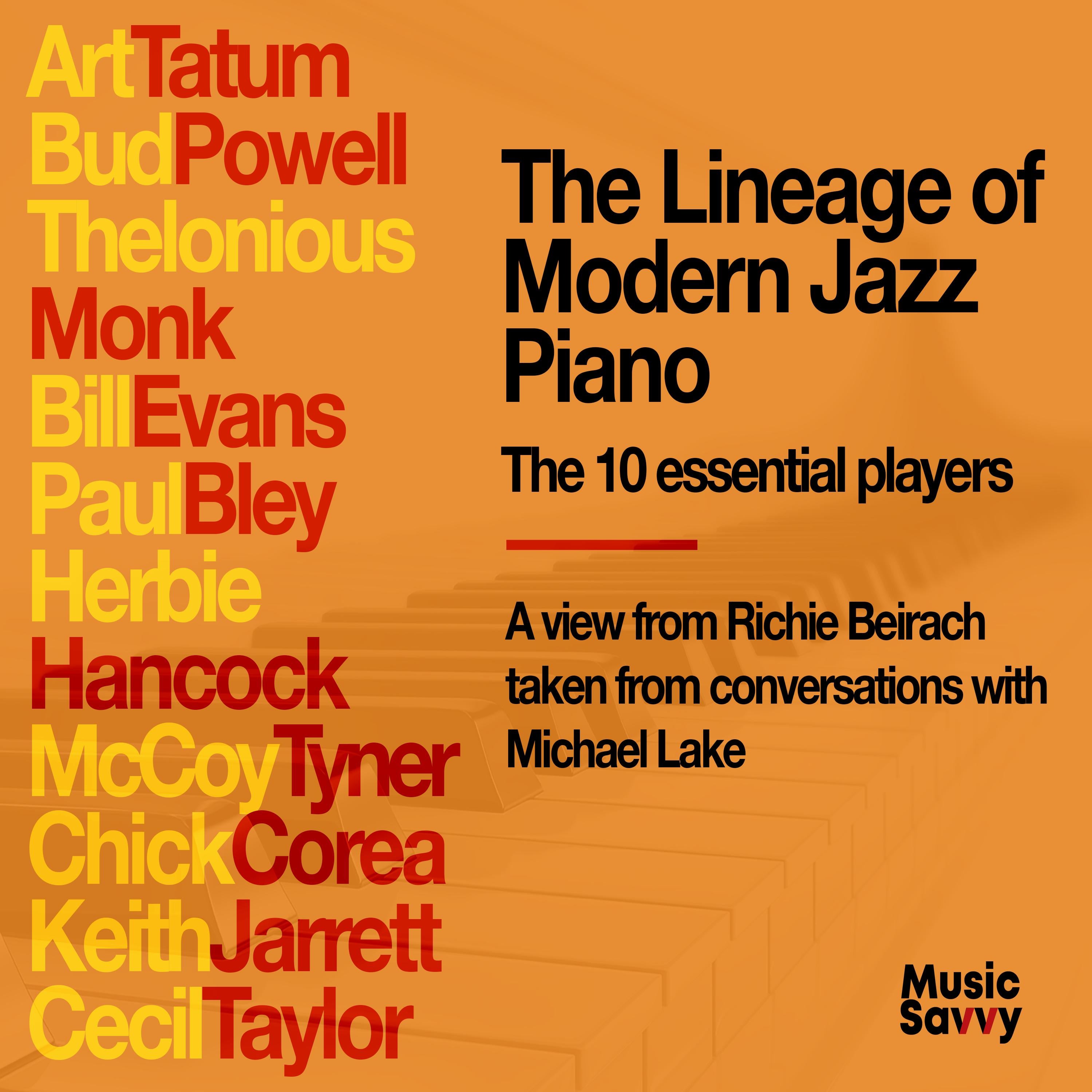 The Lineage of Modern Jazz Piano