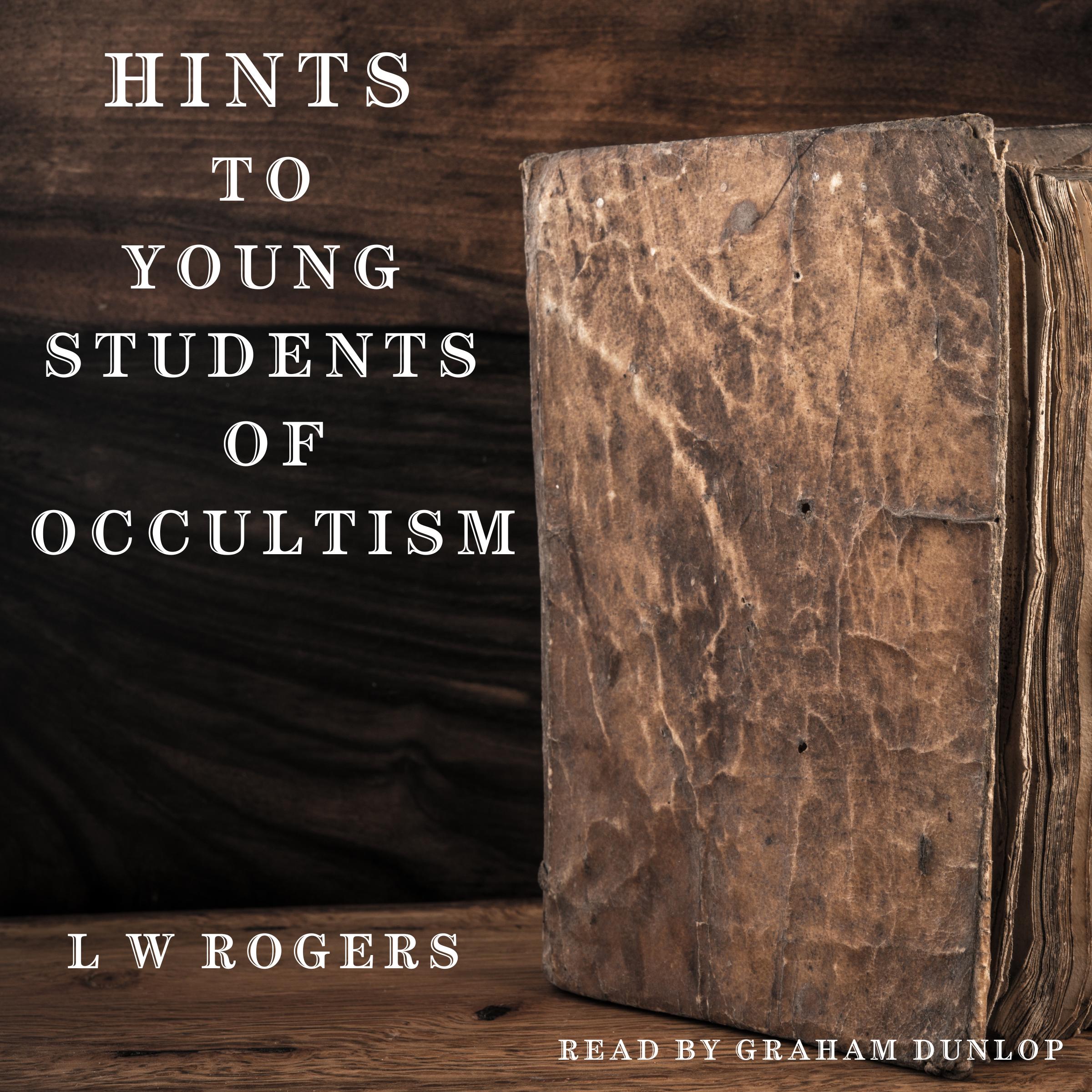 Hints to Young Students of Occultism