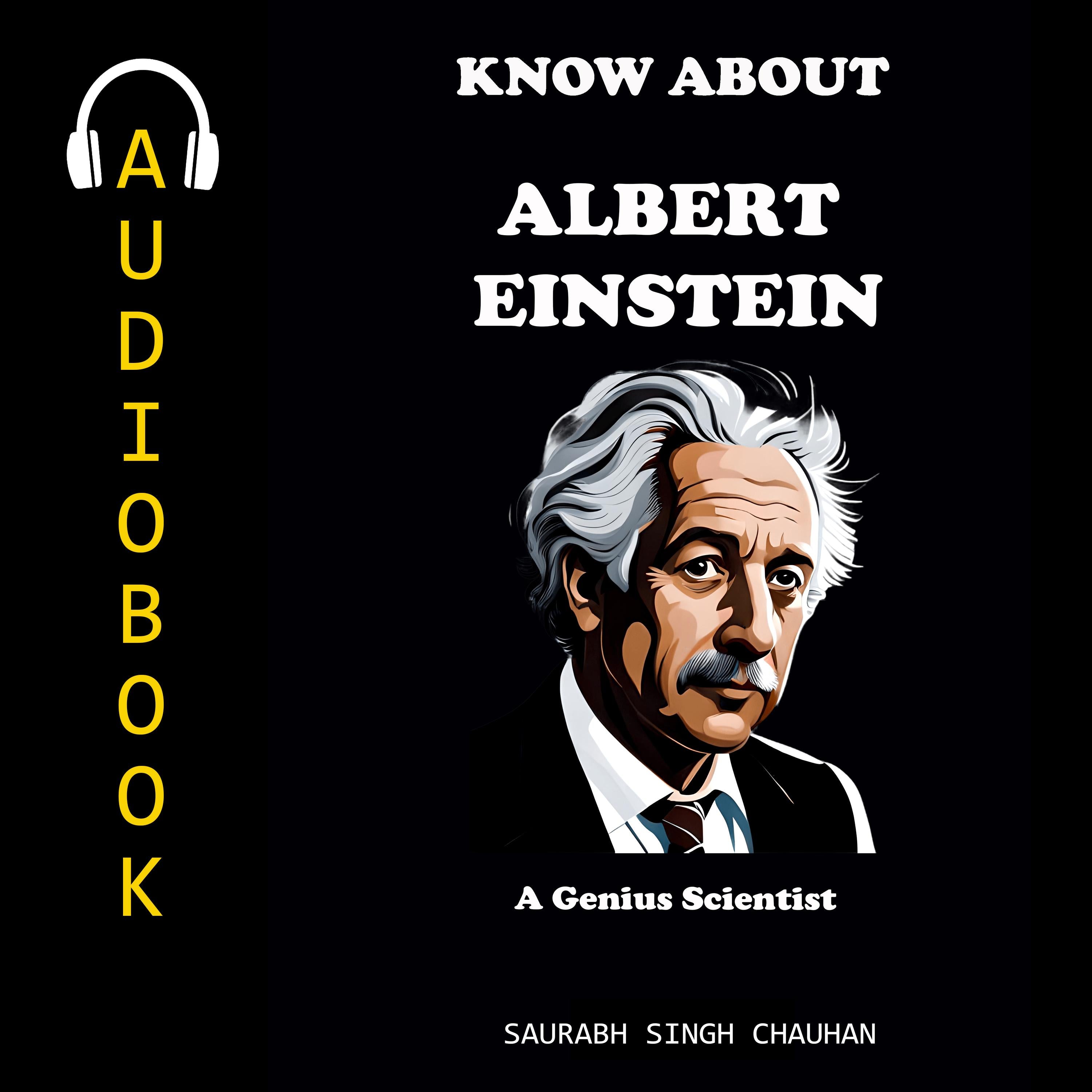 KNOW ABOUT "ALBERT EINSTEIN"