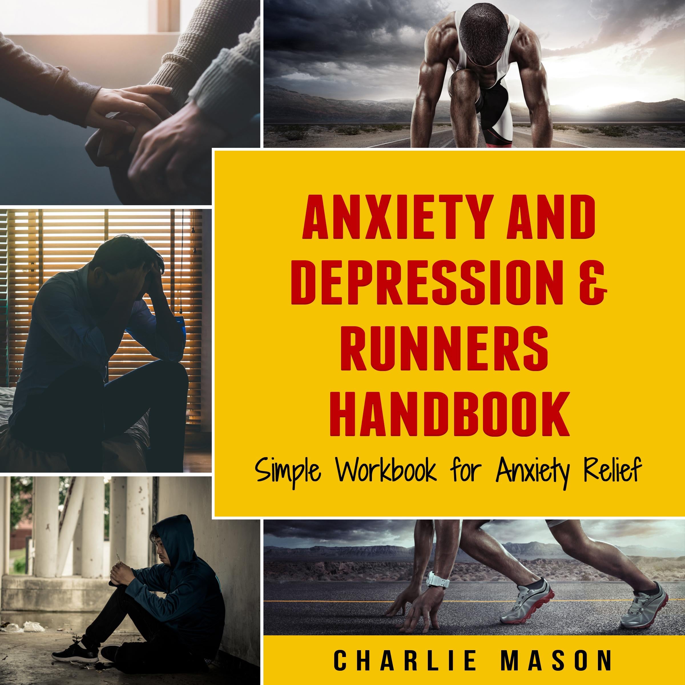 Anxiety And Depression & Runners Handbook