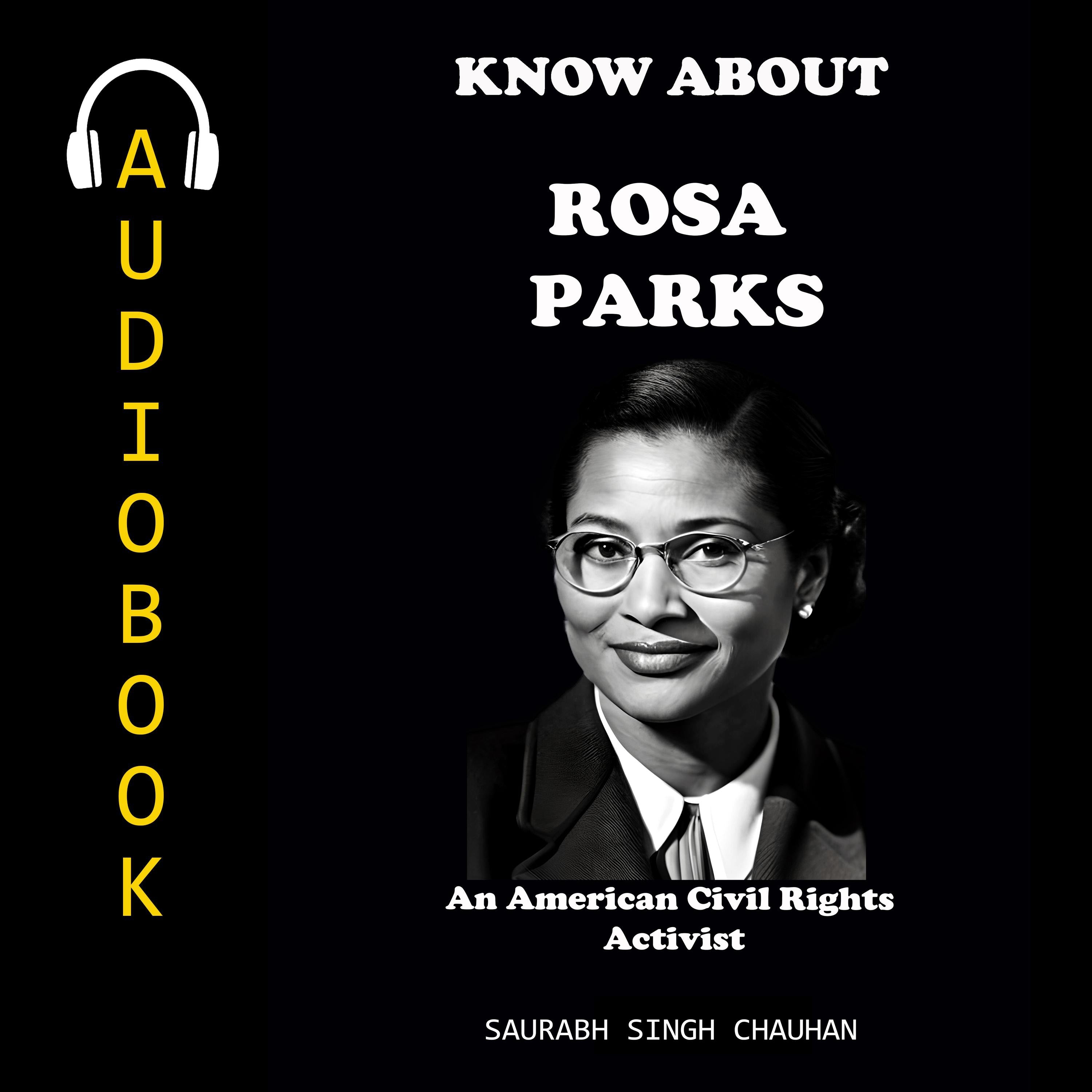 KNOW ABOUT "ROSA PARKS"