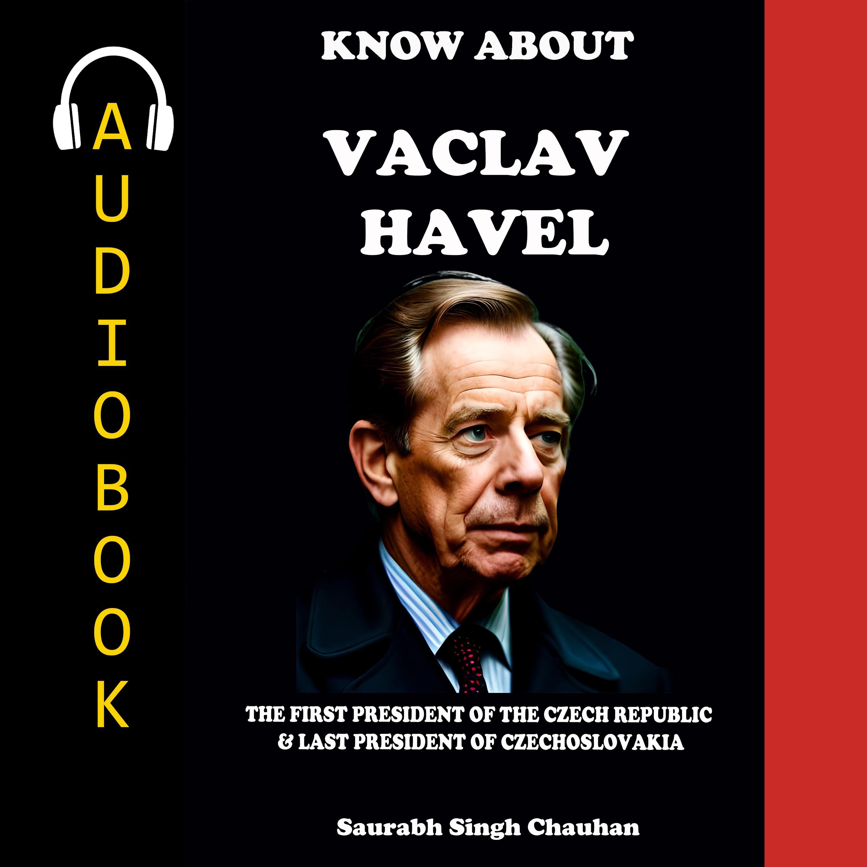 KNOW ABOUT "VACLAV HAVEL"