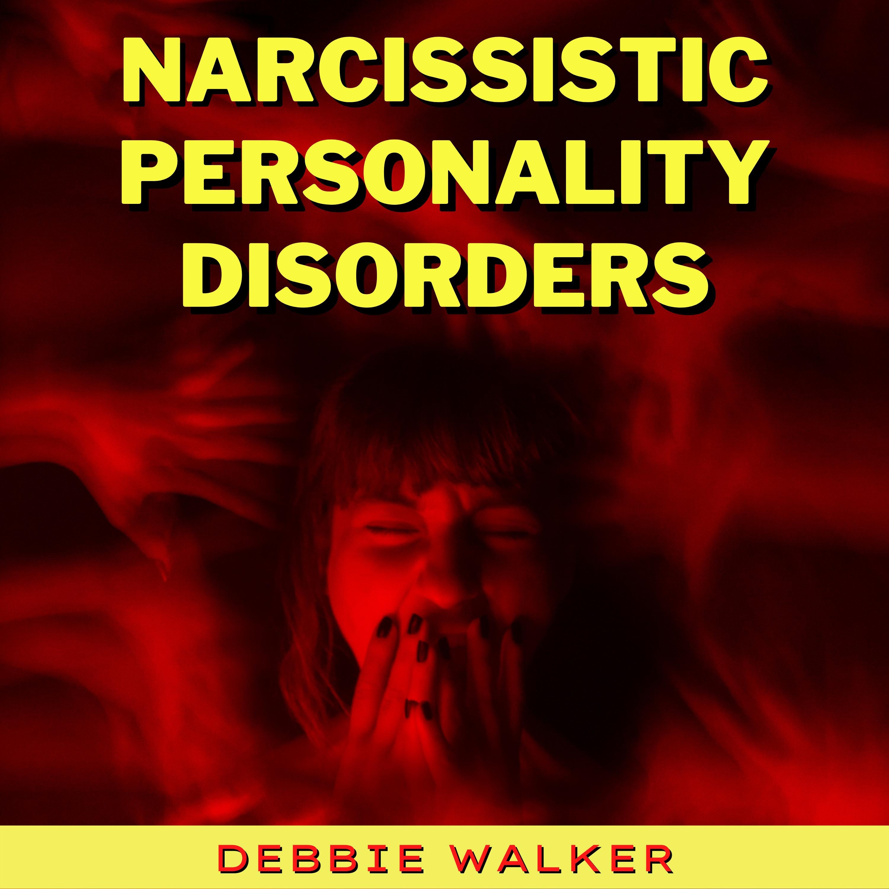 Narcissistic Personality Disorders