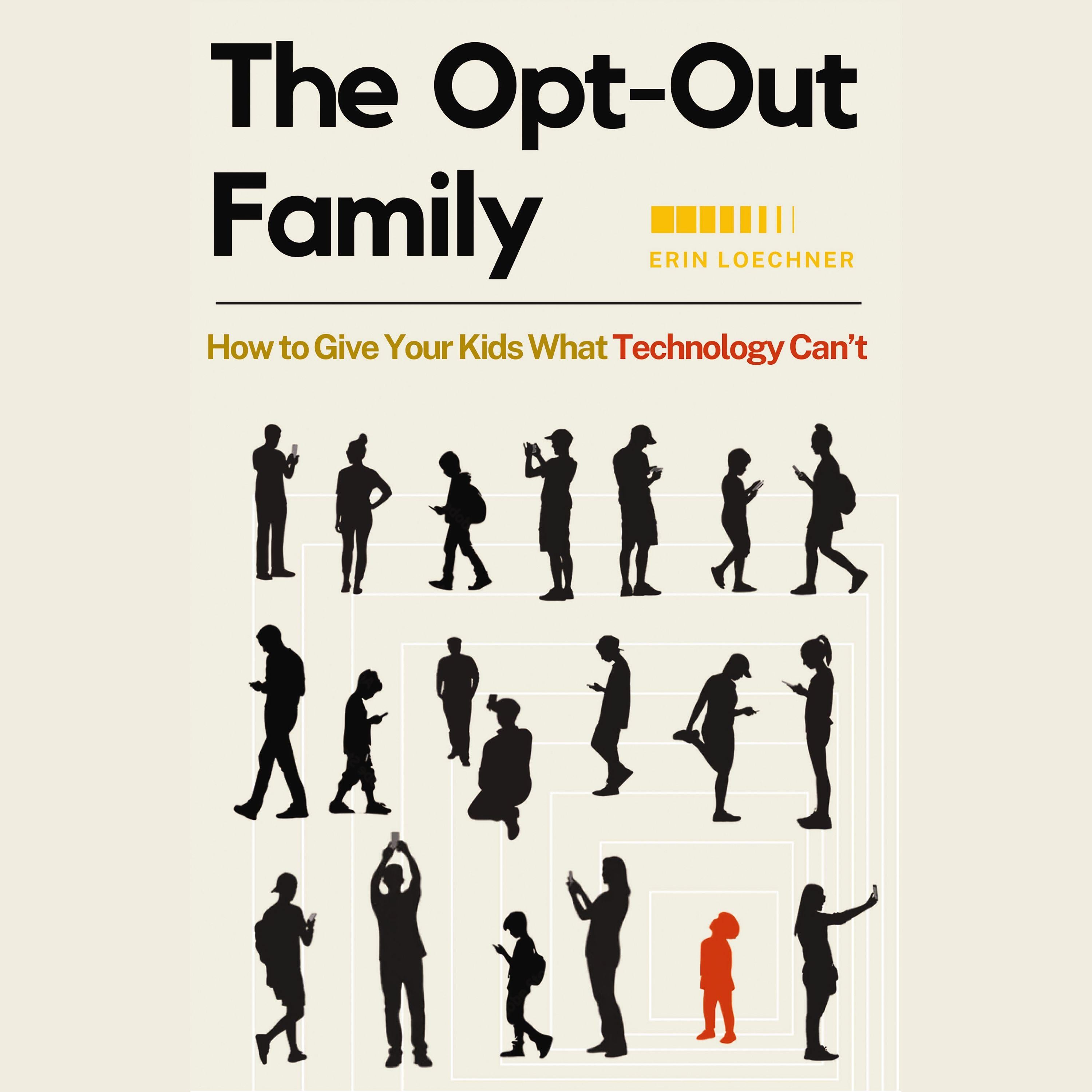 The Opt-Out Family