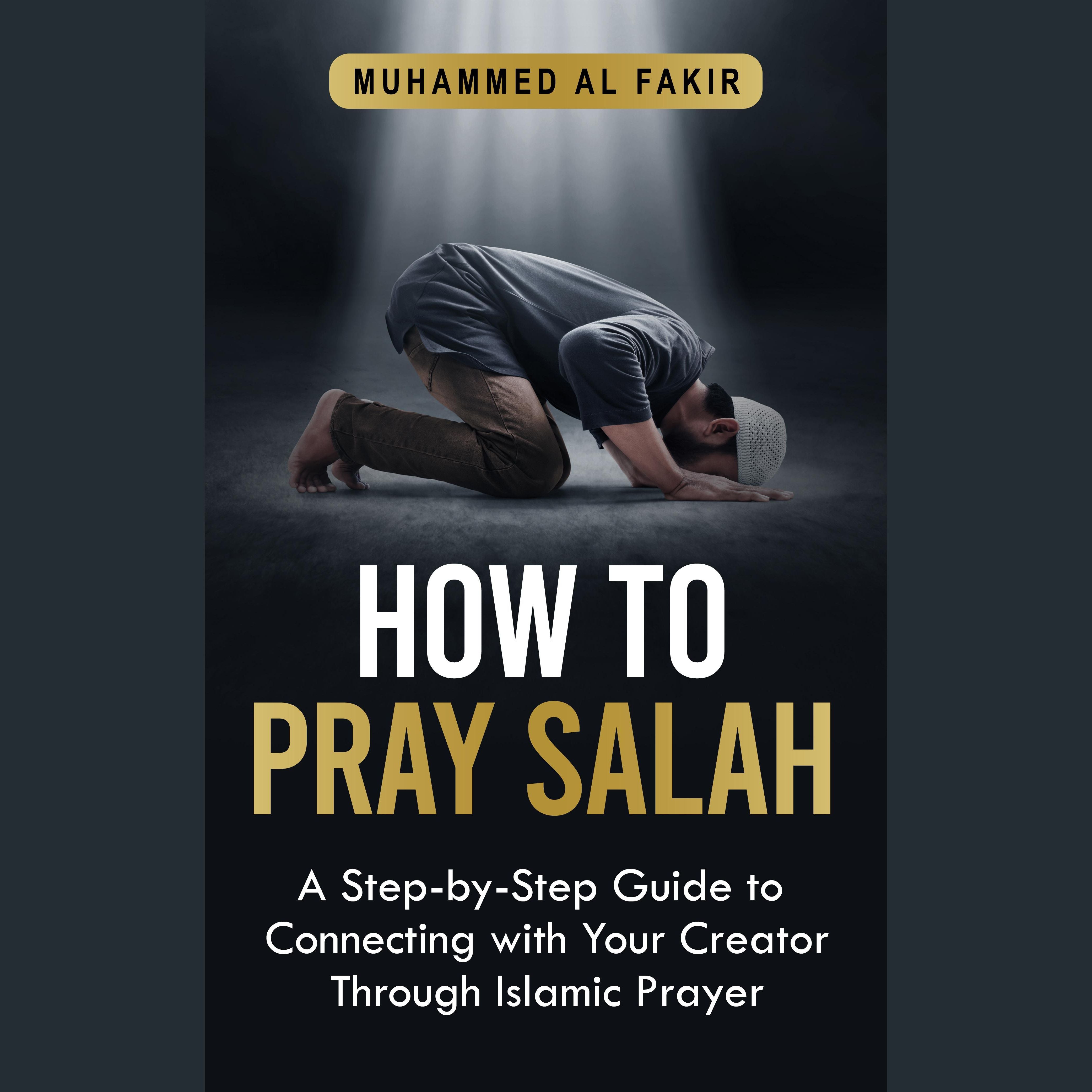 How to Pray Salah