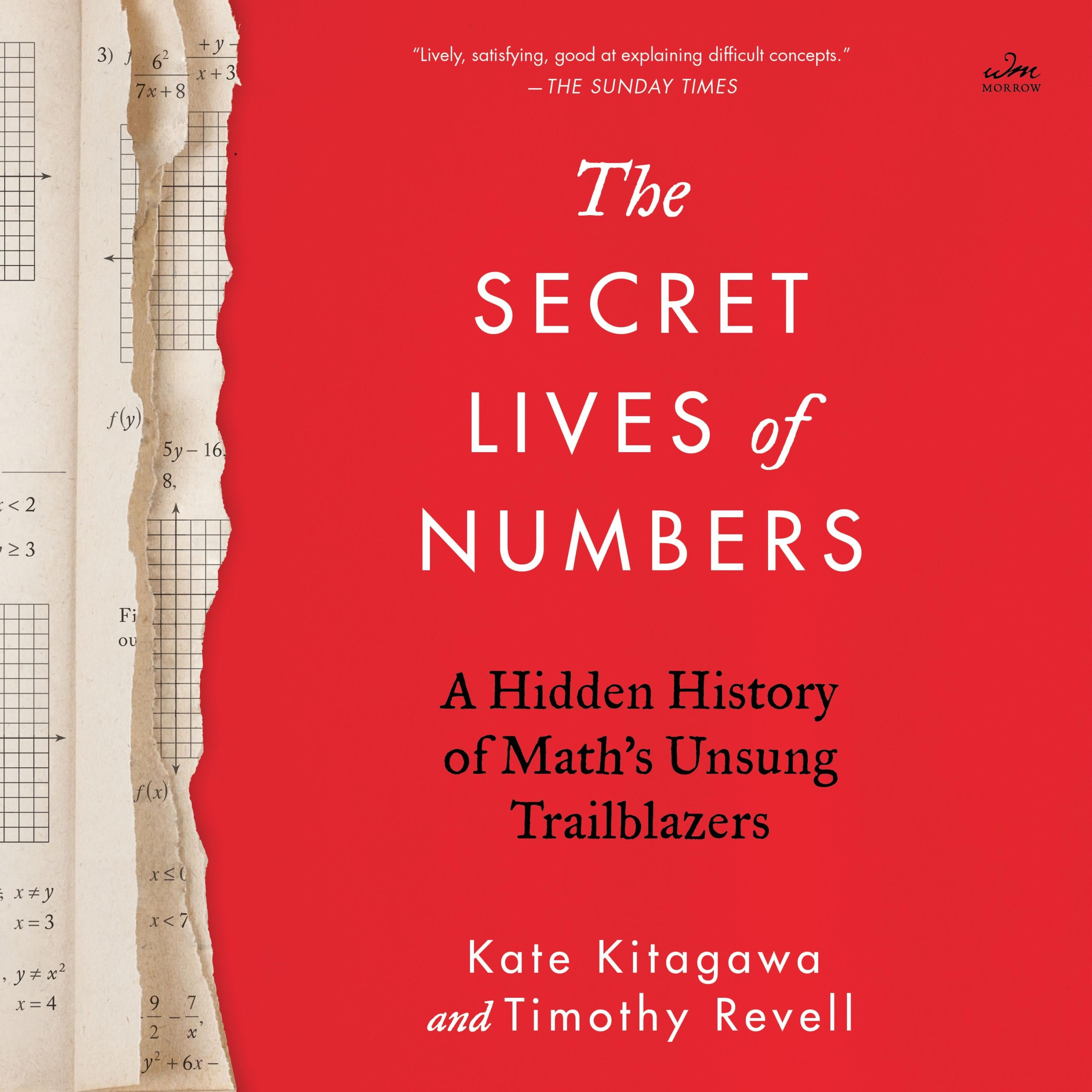 The Secret Lives of Numbers
