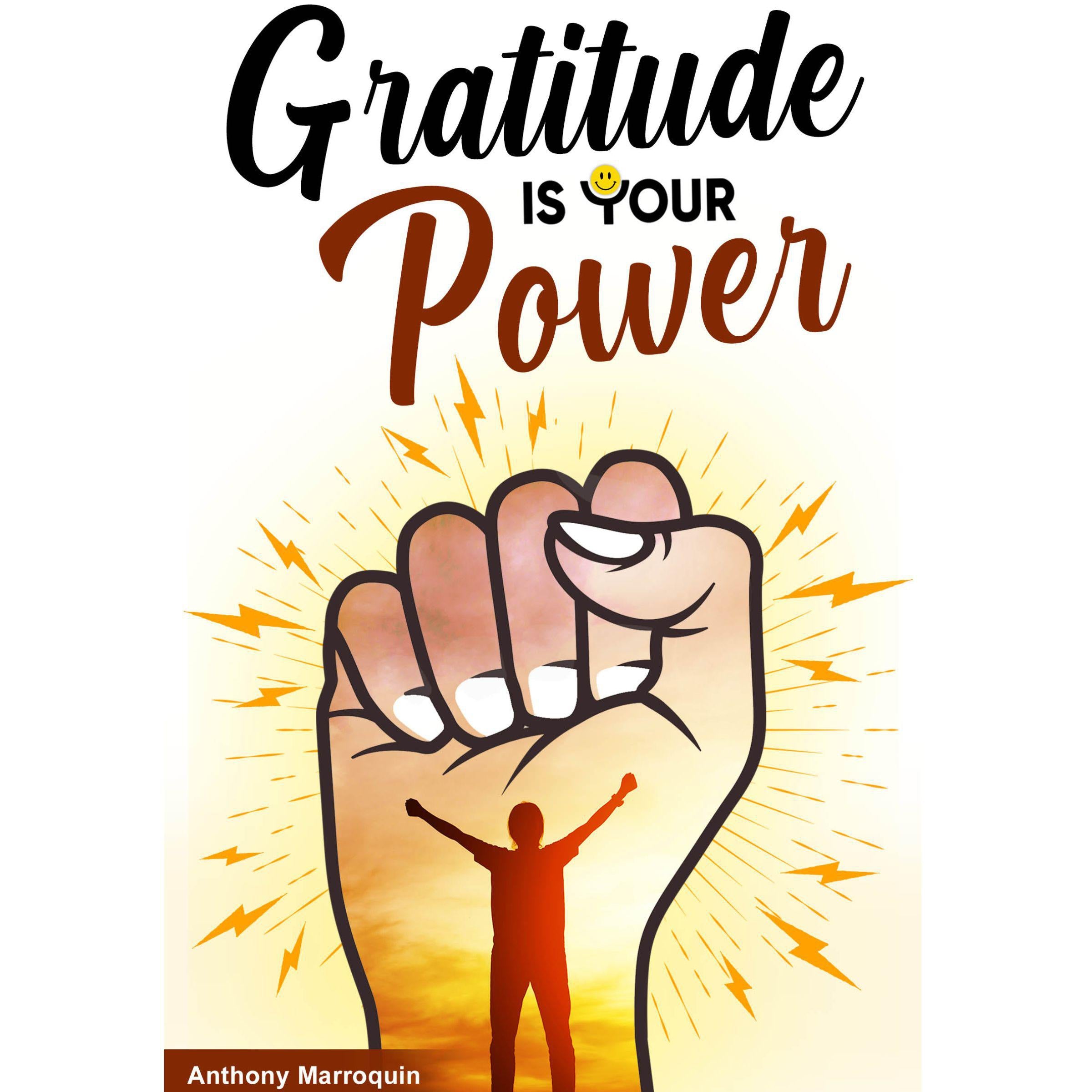 Gratitude is Your Power