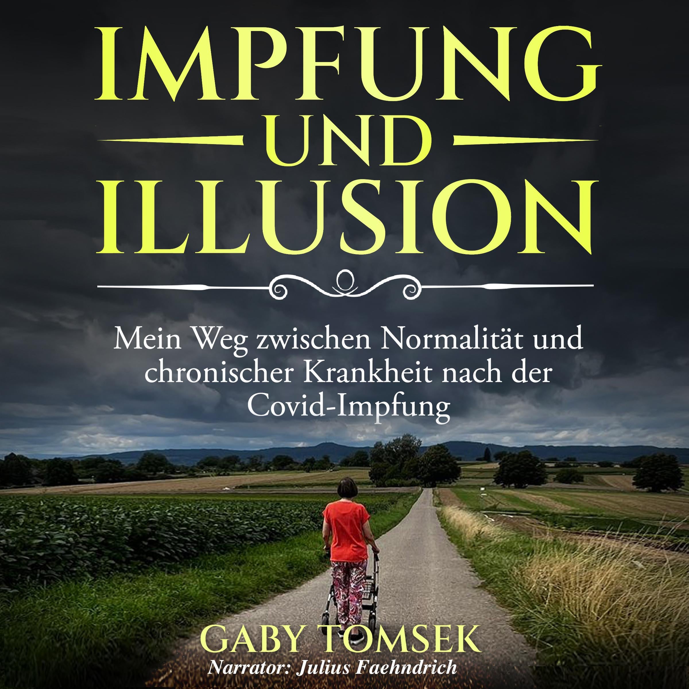 Impfung und Illusion